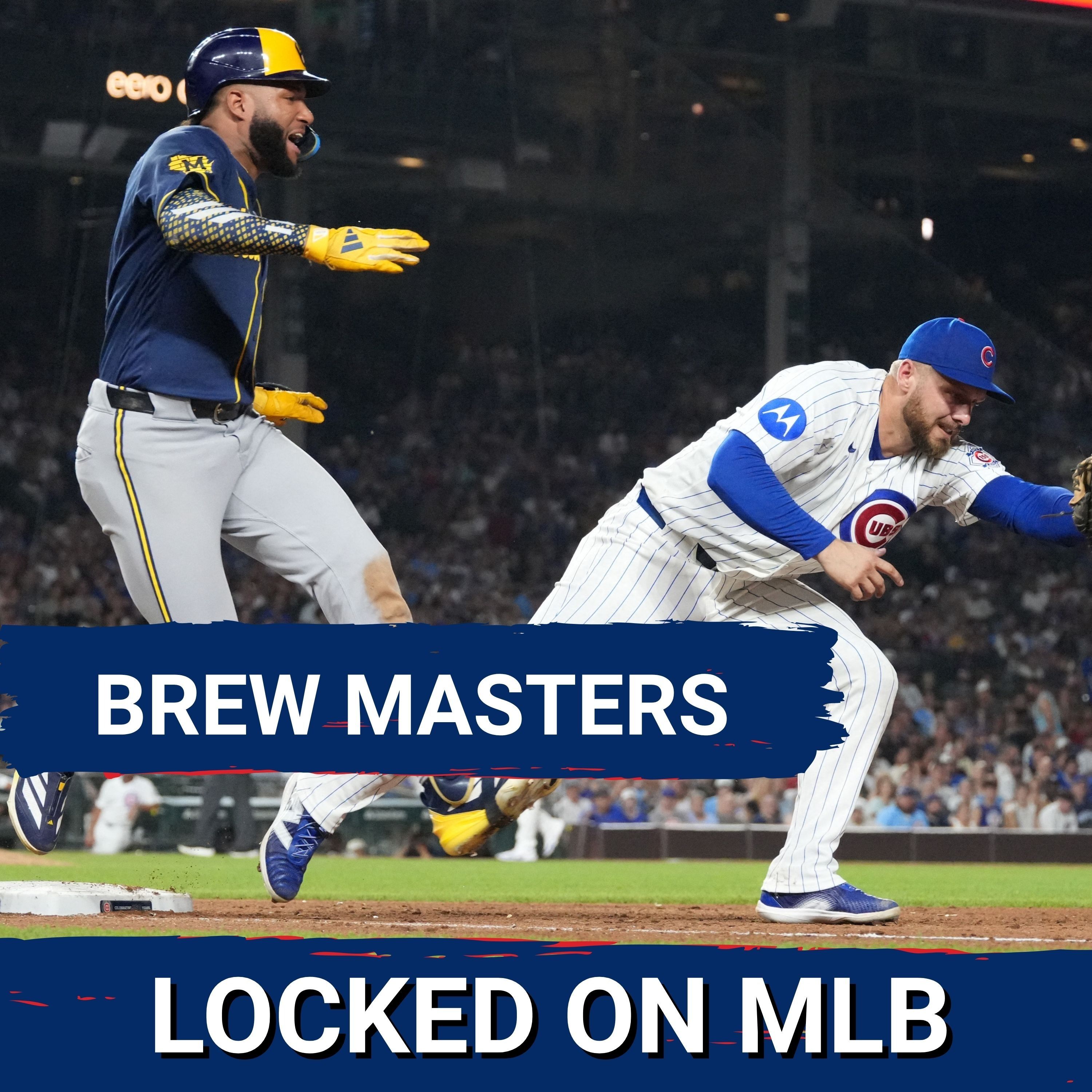 BREW MASTERS - Chourio and Milwaukee Win Again while Toronto and Miami Are Sneaky episode artwork