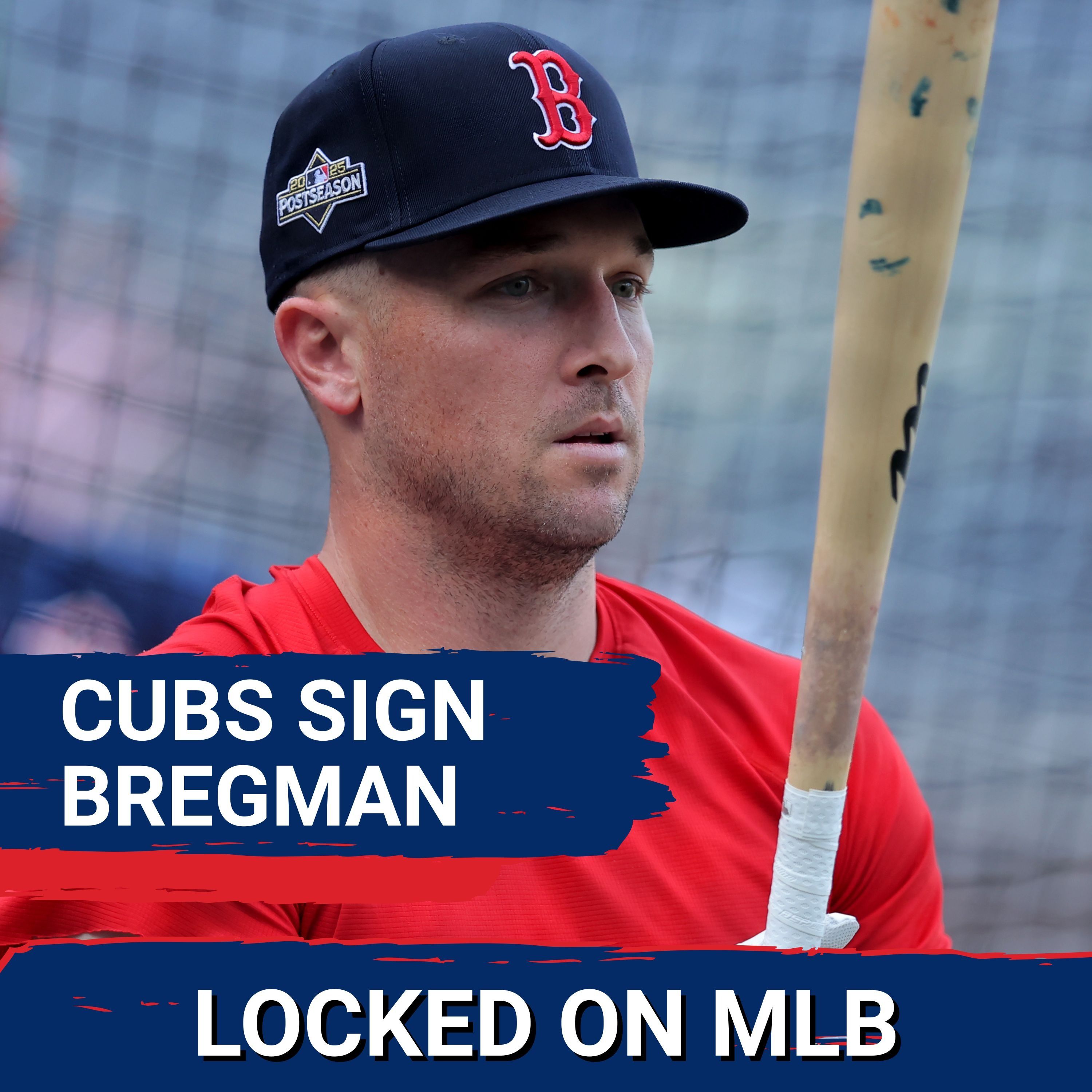 BREAKING: Chicago Cubs Land Alex Bregman - Free Agent Market and Red Sox Affected