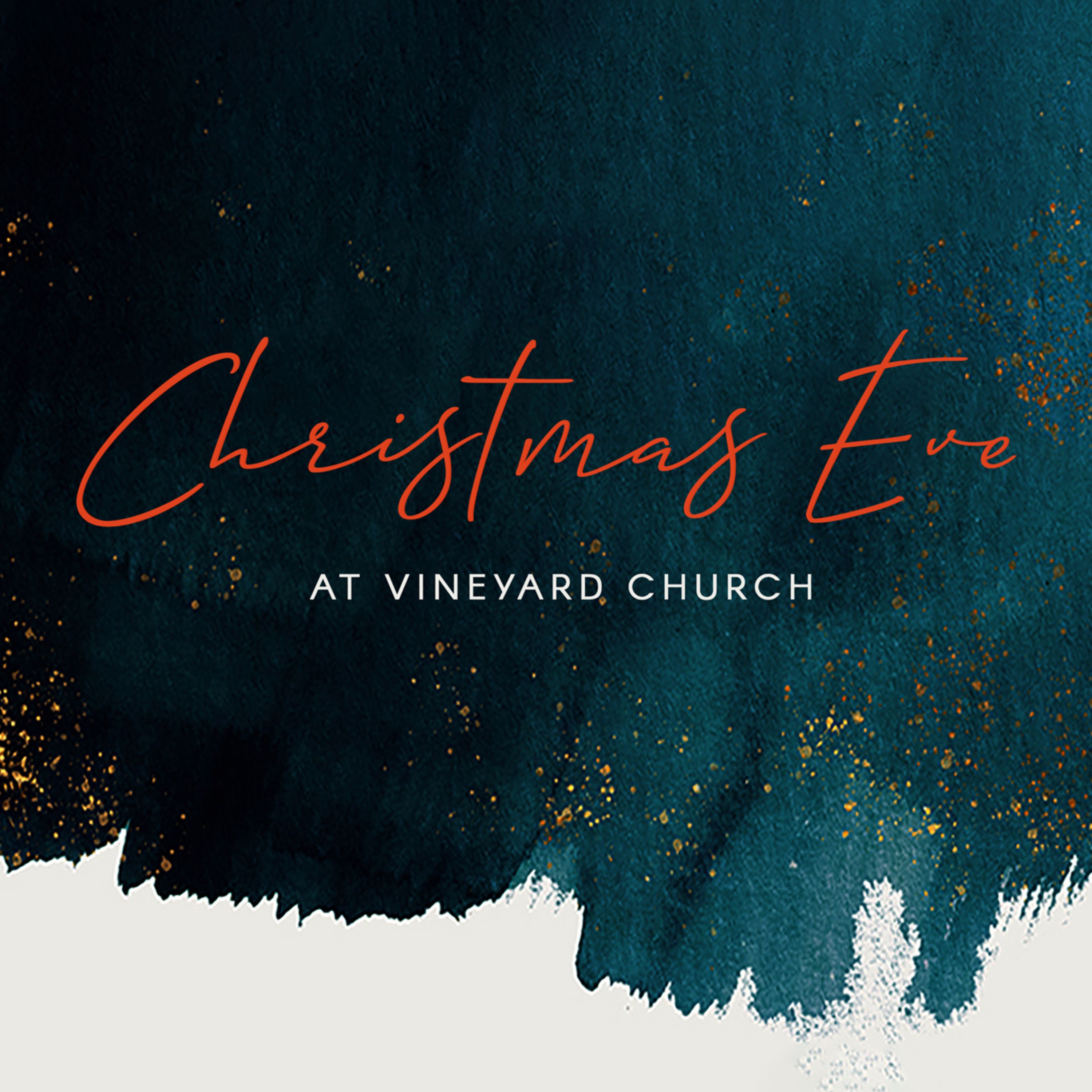Christmas Eve : Vineyard Church episode artwork