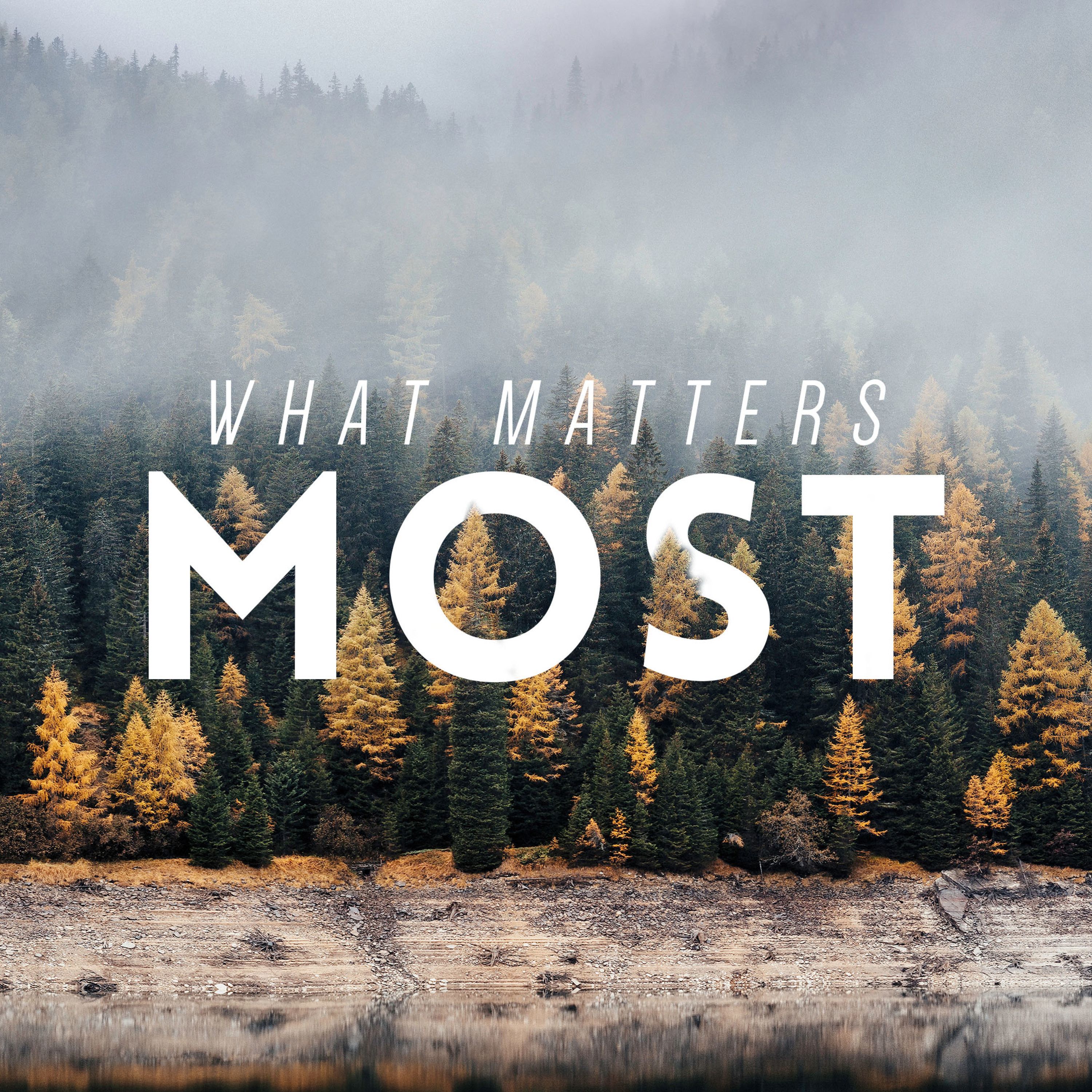 What Matters Most: Holiness episode artwork