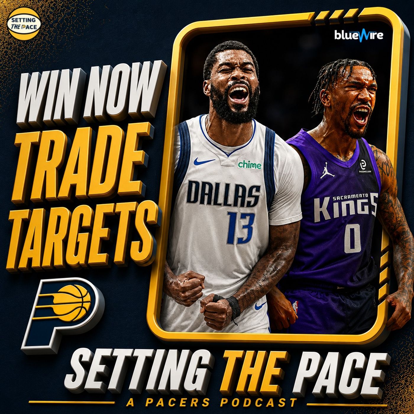 15 Win-Now Trade Targets for the Pacers — Setting The Pace: A Pacers Podcast cover
