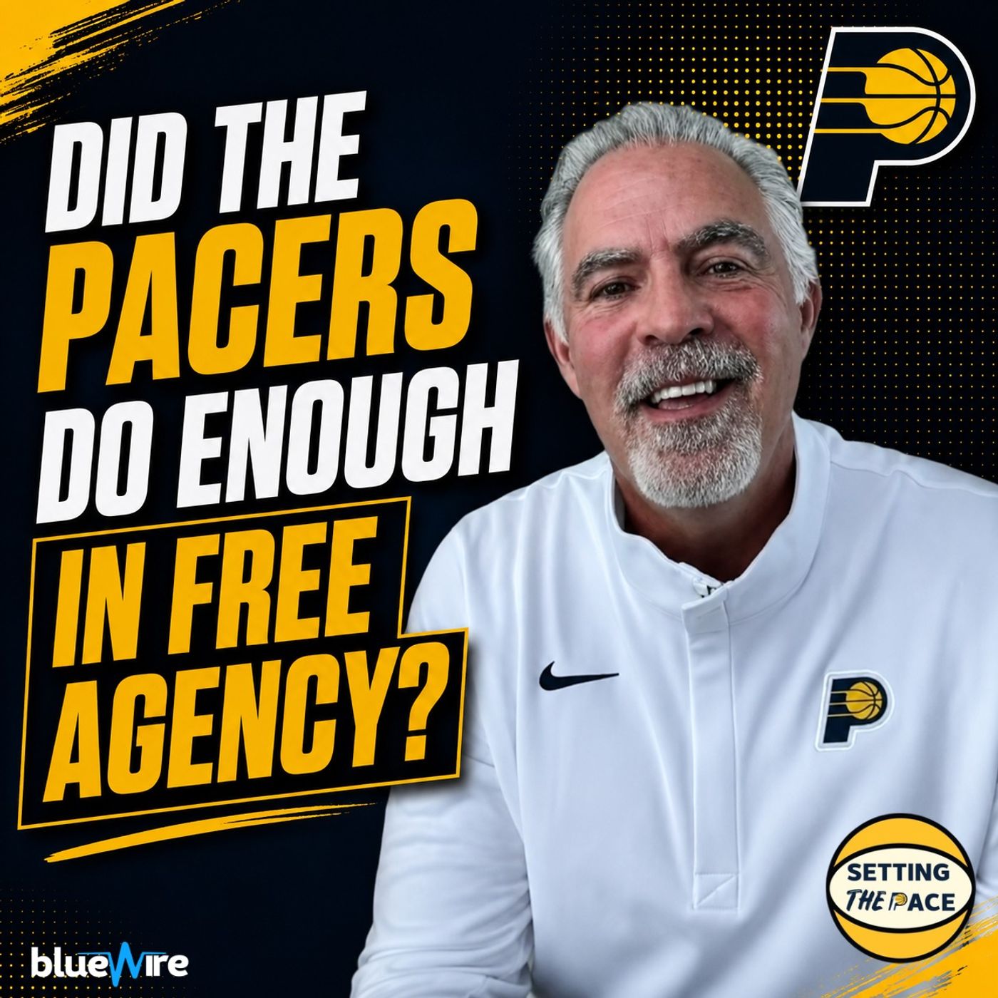 Did the Pacers Do Enough in Free Agency? — Setting The Pace: A Pacers Podcast cover