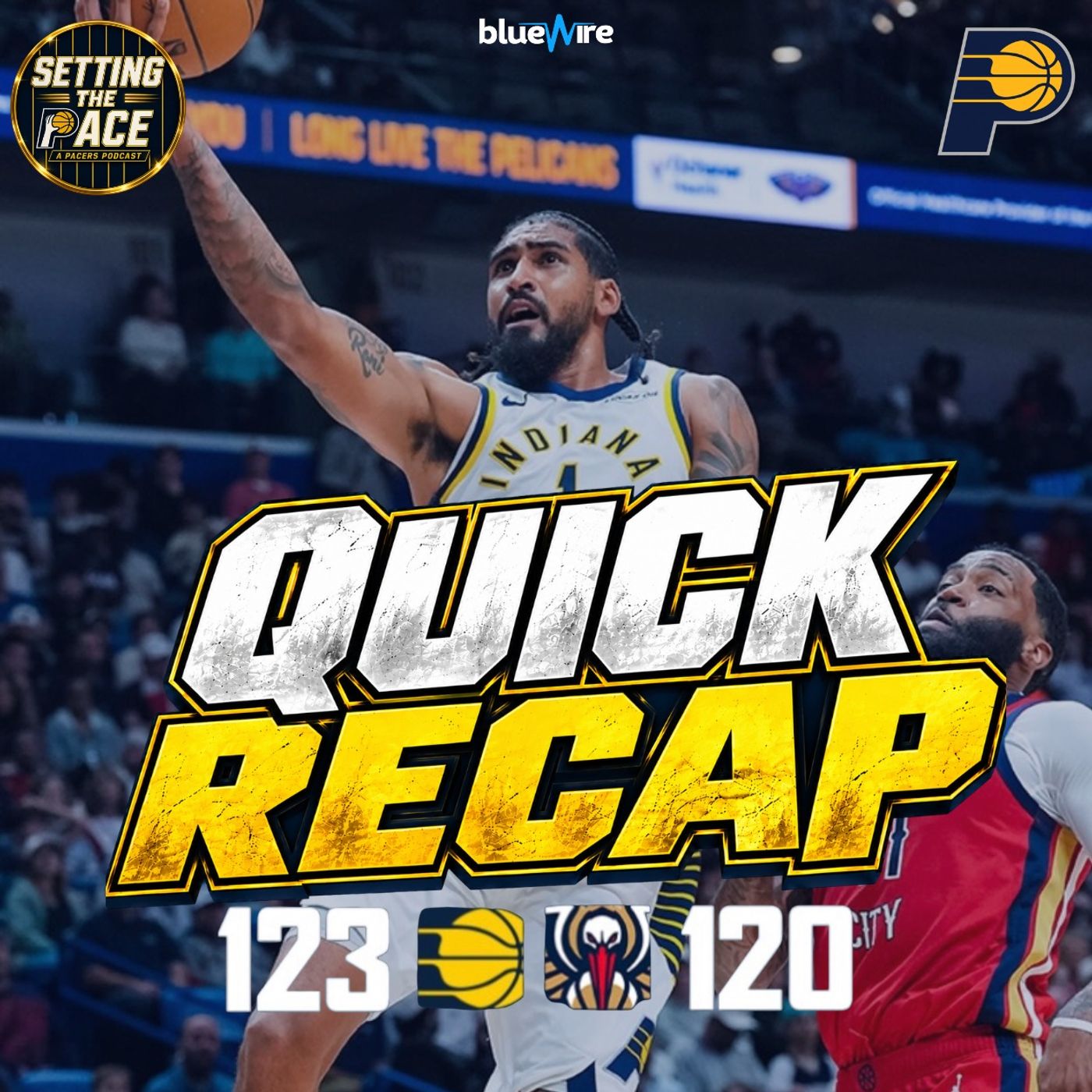 Pacers Defeat Pelicans 123-120 (Quick Game Recap)