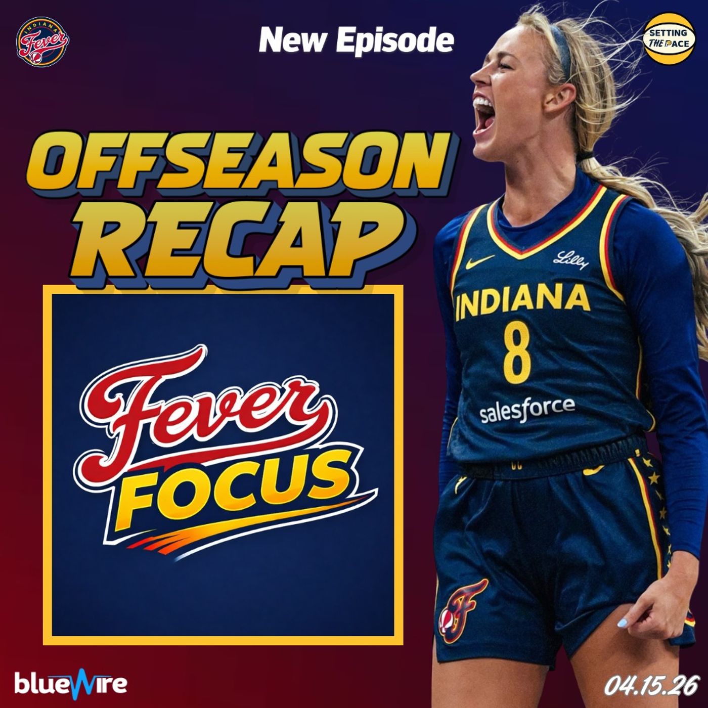 Fever Focus: Was Raven Johnson the Right Pick? + Fever Free Agency & Offseason Recap — Setting The Pace: A Pacers Podcast cover