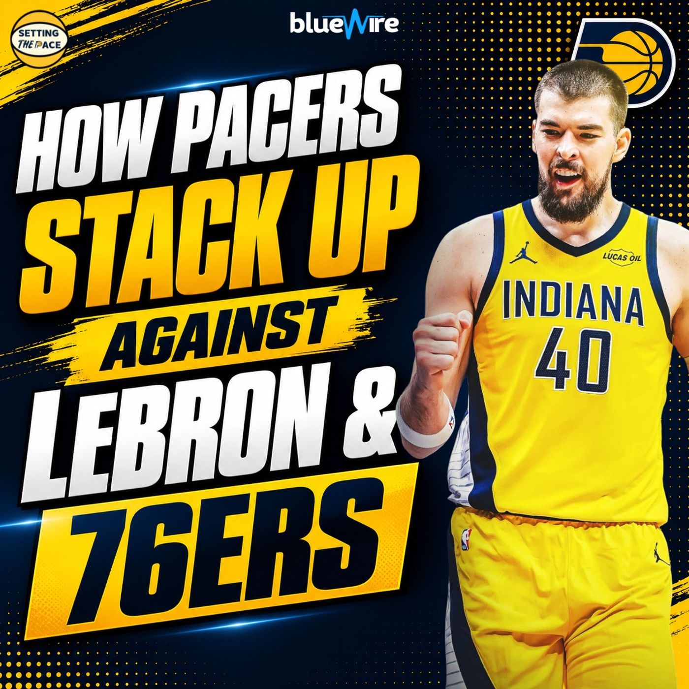 How the Pacers Stack Up Against LeBron & the 76ers — Setting The Pace: A Pacers Podcast cover
