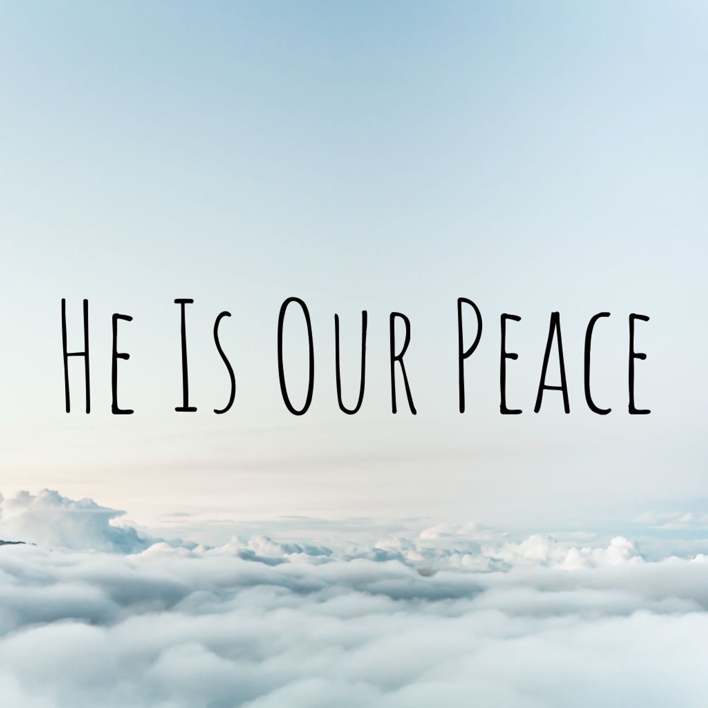He Is Our Peace episode artwork