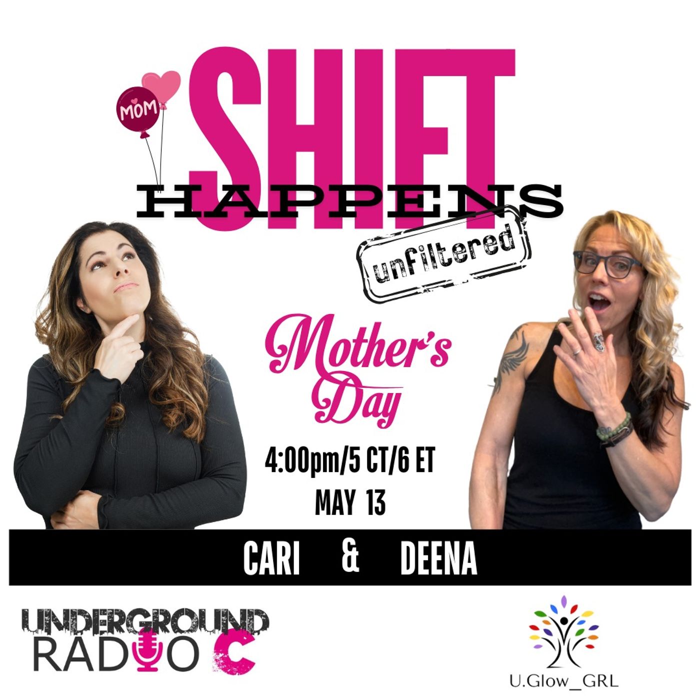 Shift Happens Show: Mother's Day