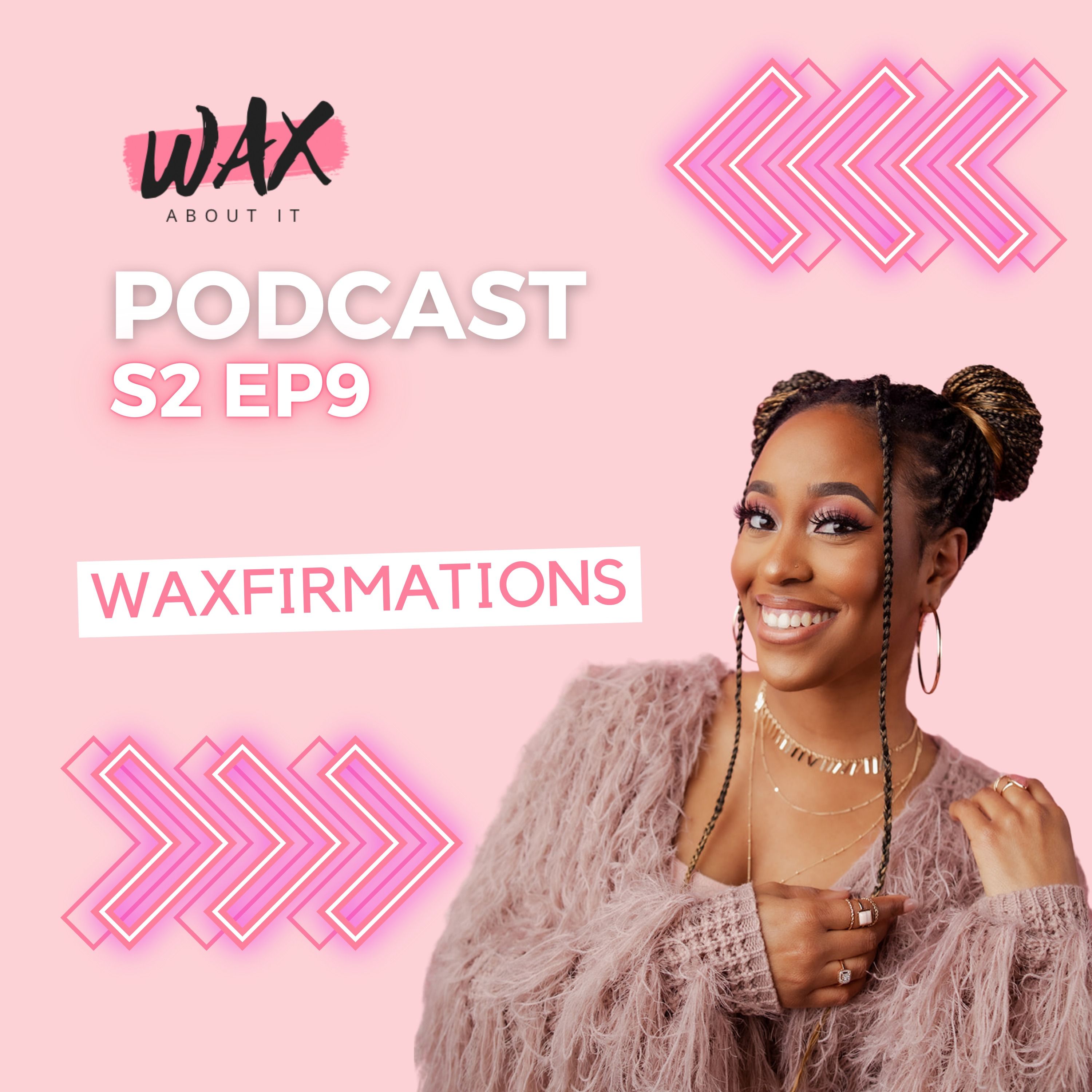 Wax About It Podcast