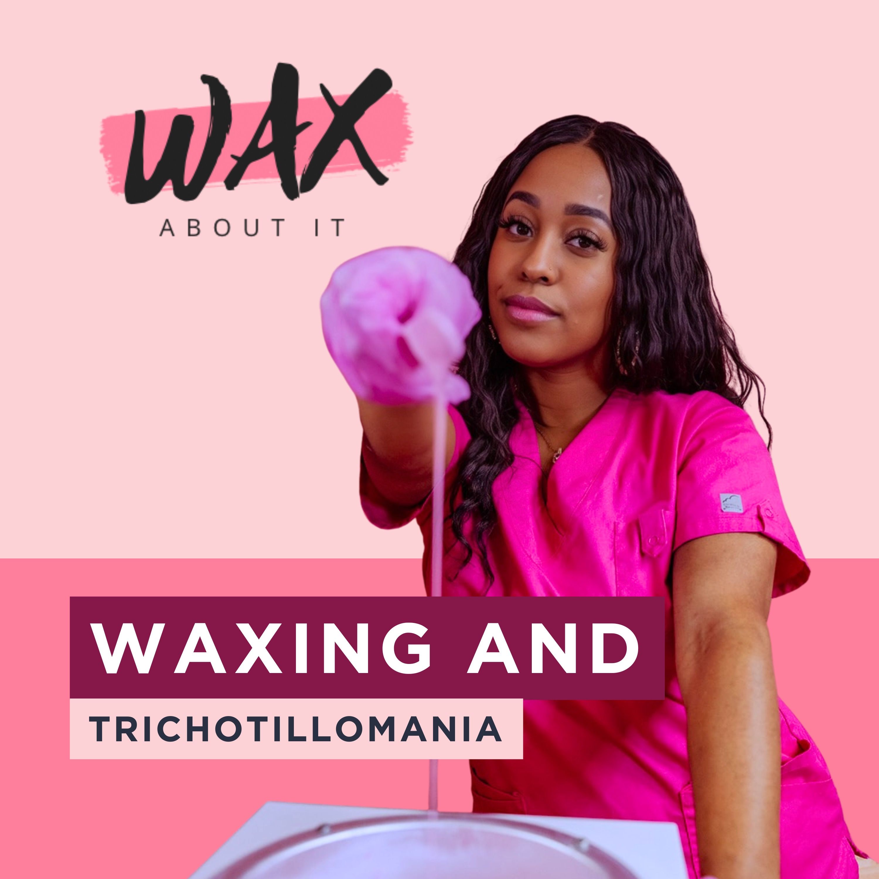 Wax About It Podcast