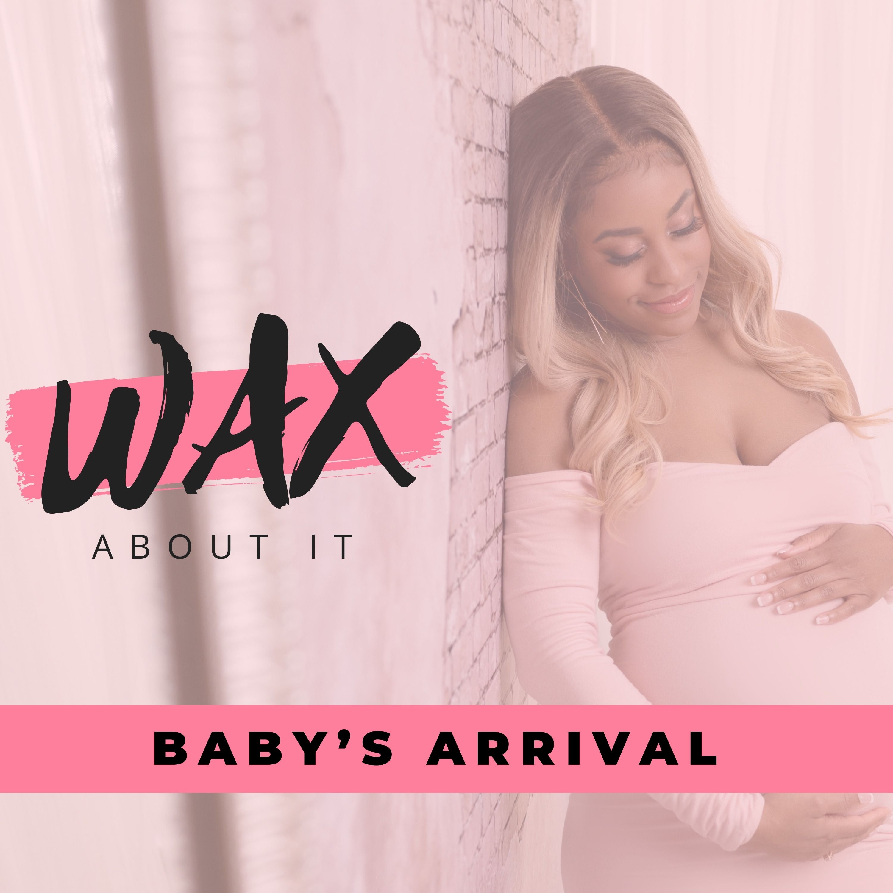 Wax About It Podcast