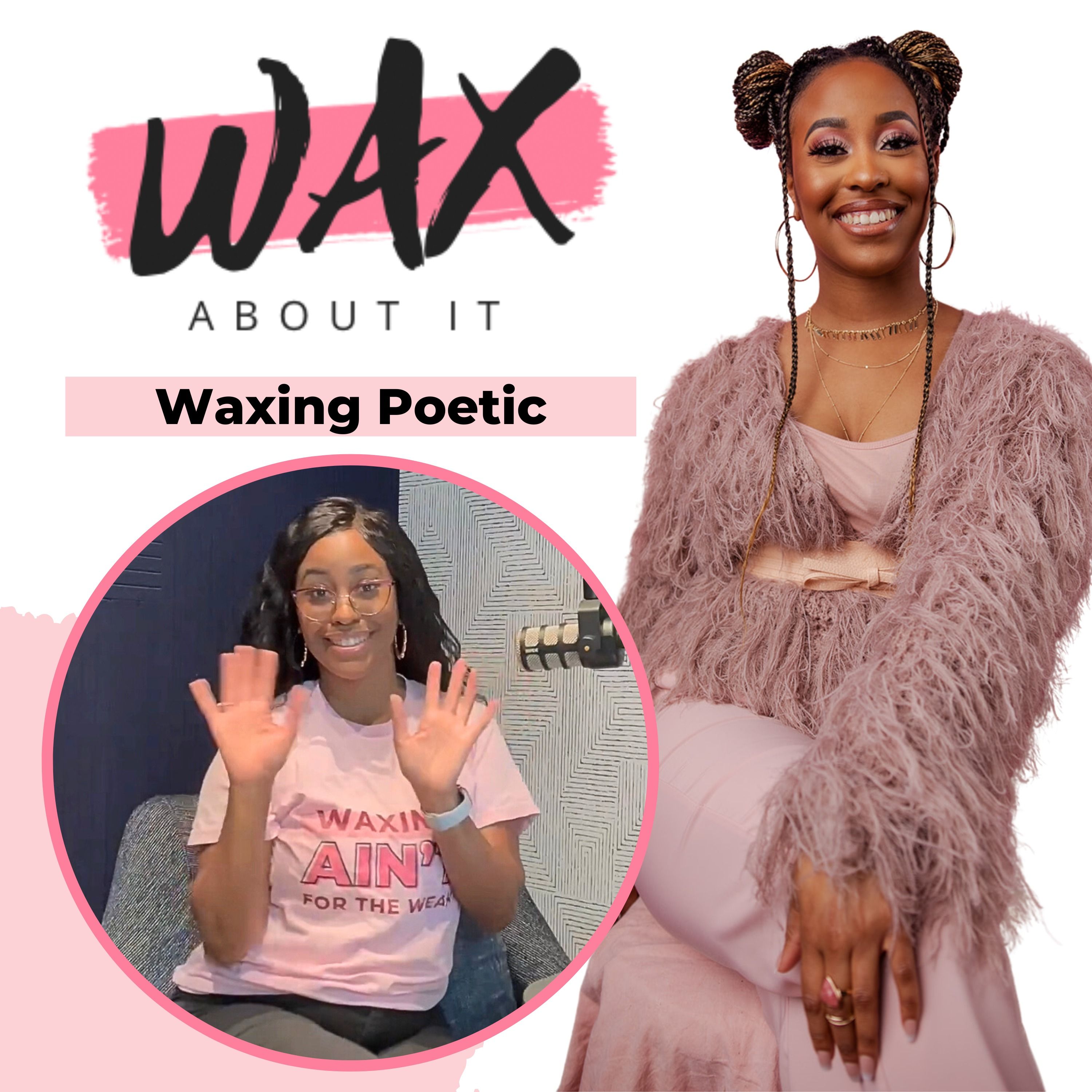 Wax About It Podcast