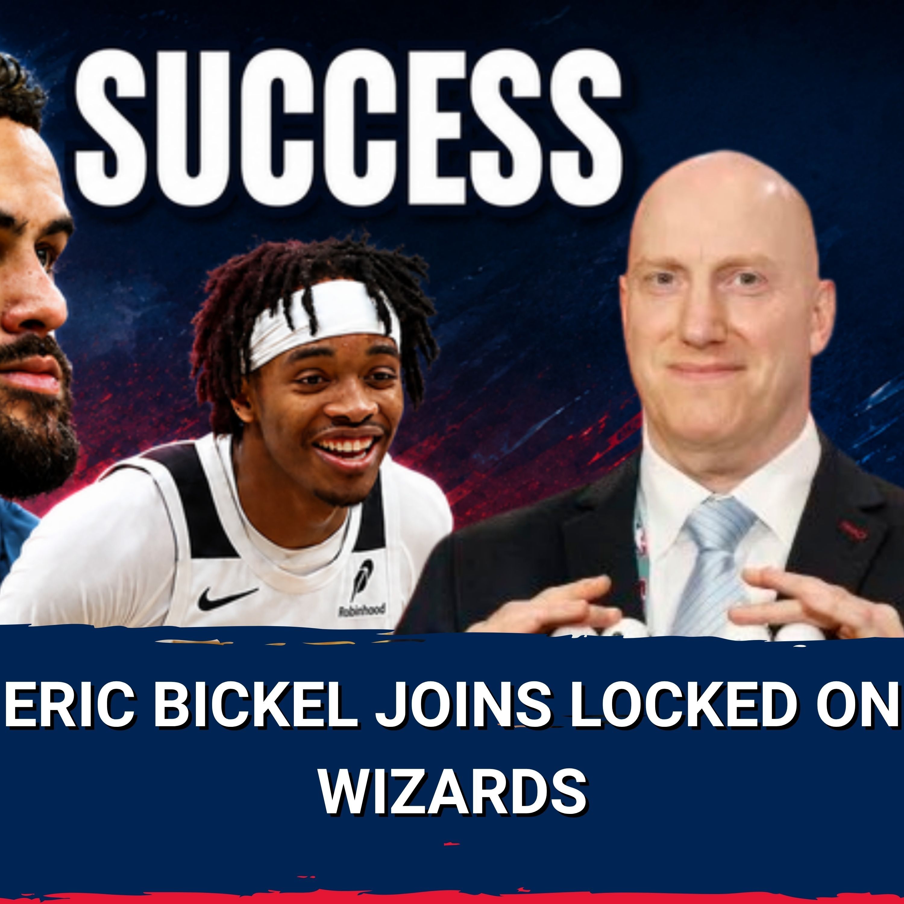MASSIVE LEAP: Eric Bickel Reveals the TRUE Key to Wizards’ Success in 2026! episode artwork