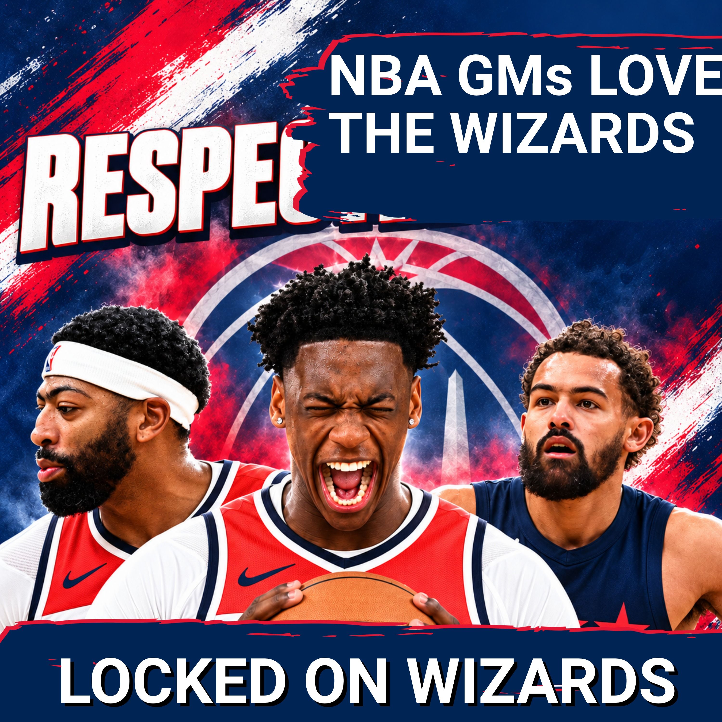 NBA GMs Are BUYING IN on the Washington Wizards and They Are Right to do so episode artwork