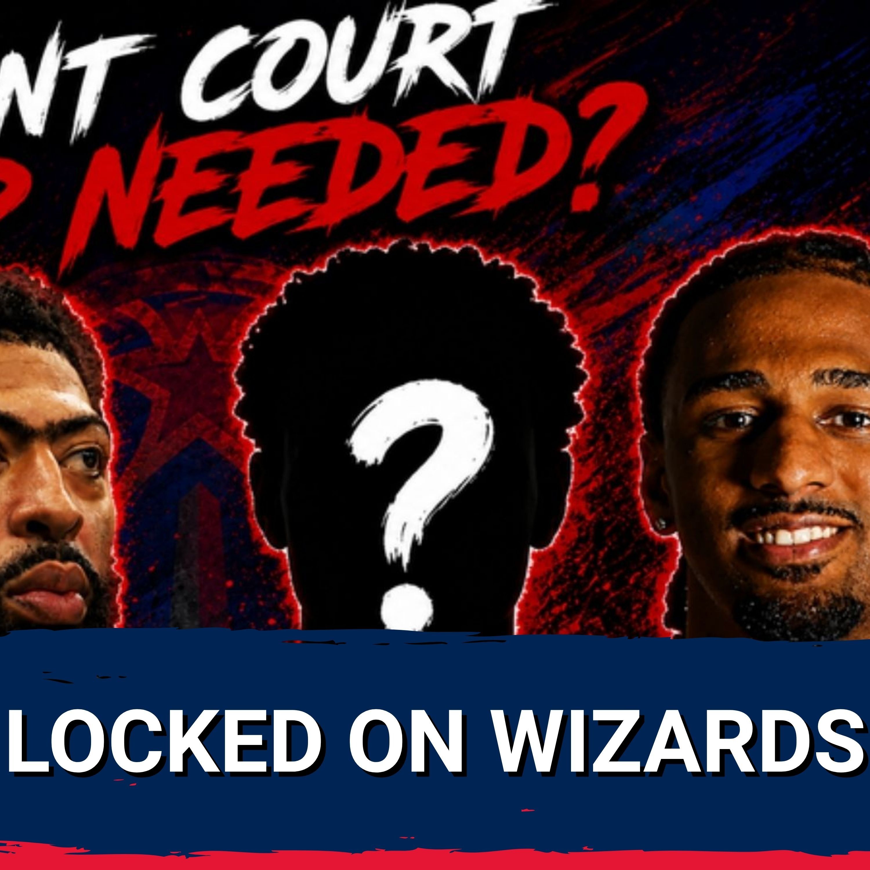 PRIORITY: Washington Wizards MUST STRENGTHEN Frontcourt Depth After Alex Sarr's Injury episode artwork