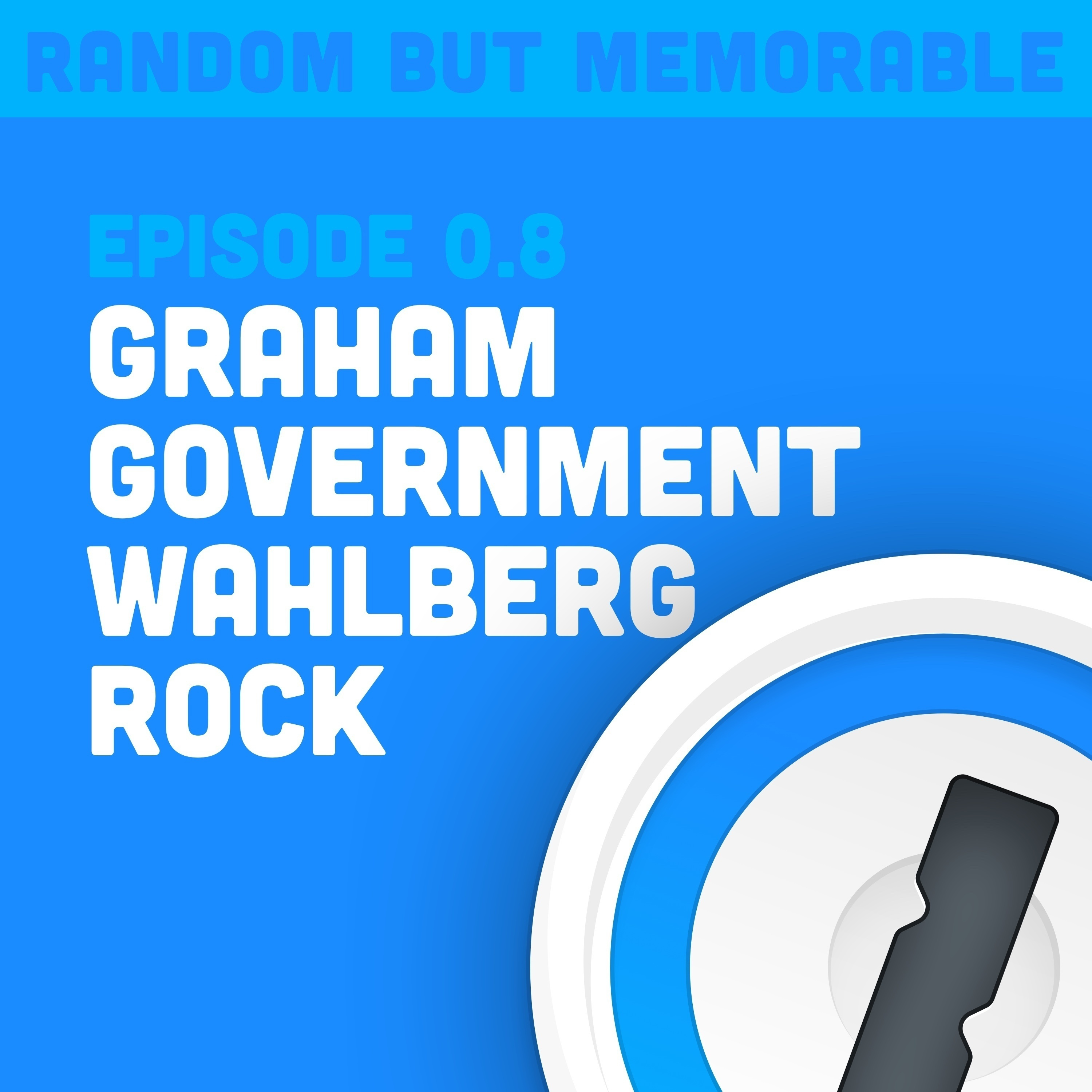 Graham Government Wahlberg Rock with Graham Cluley