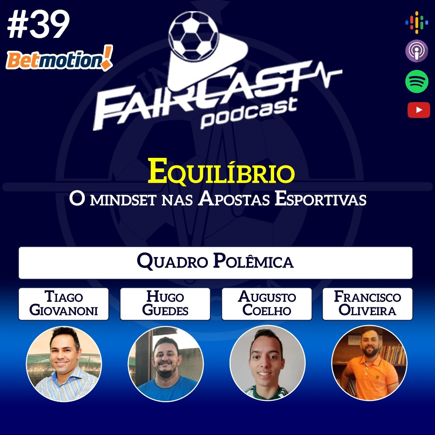 39º FairCast - Equilíbrio - O Mindset nas apostas esportivas! episode artwork