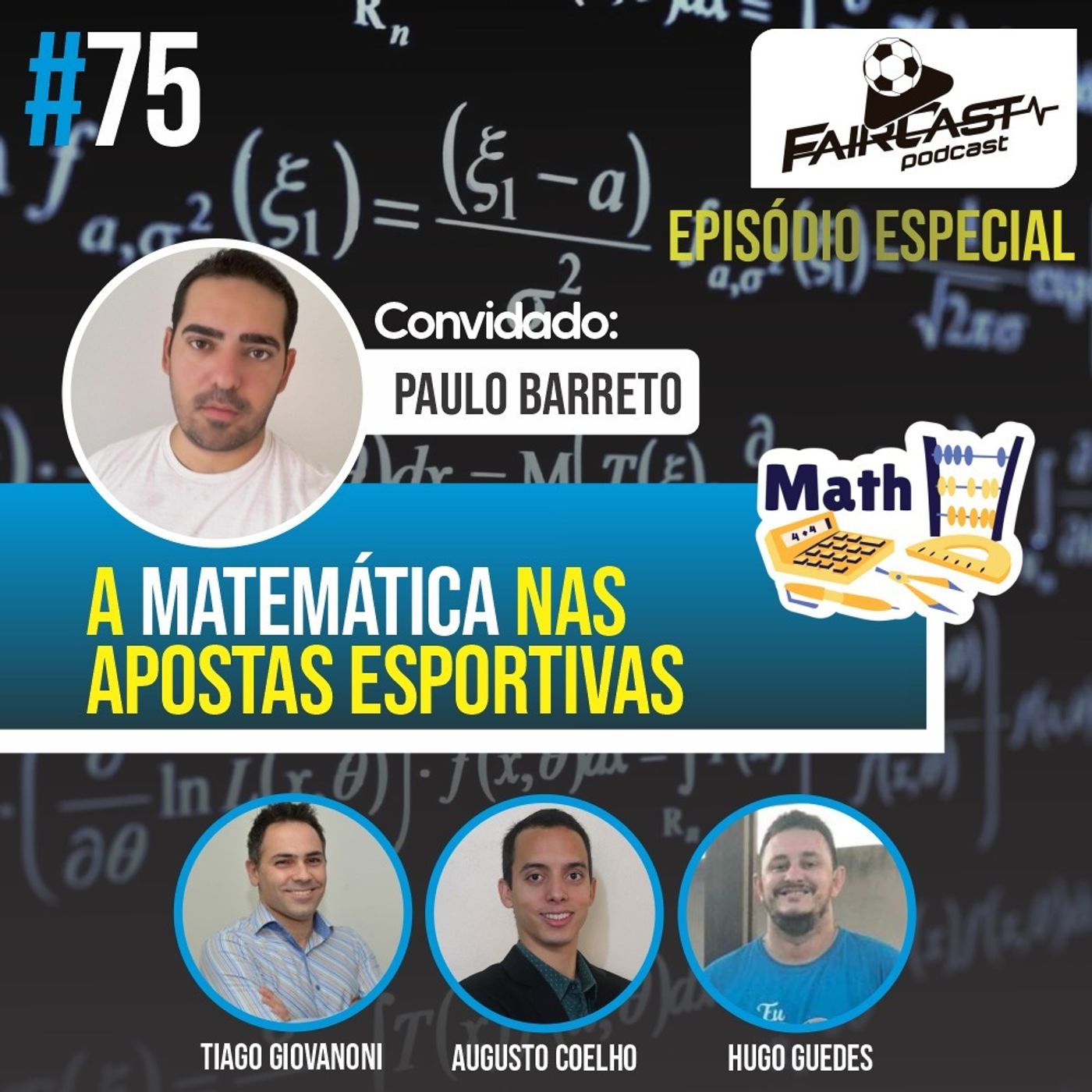 75º FairCast Especial - Matemática nas Apostas Esportivas episode artwork