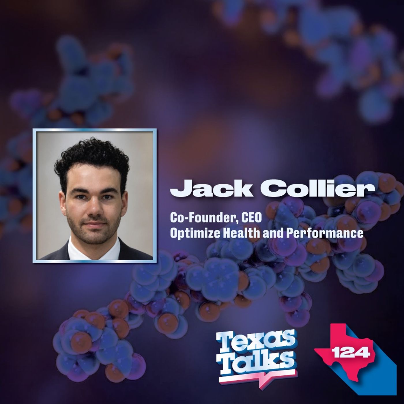 Ep. 124 - Can Texas Become America’s Regenerative Medicine Capital? | Jack Collier episode artwork