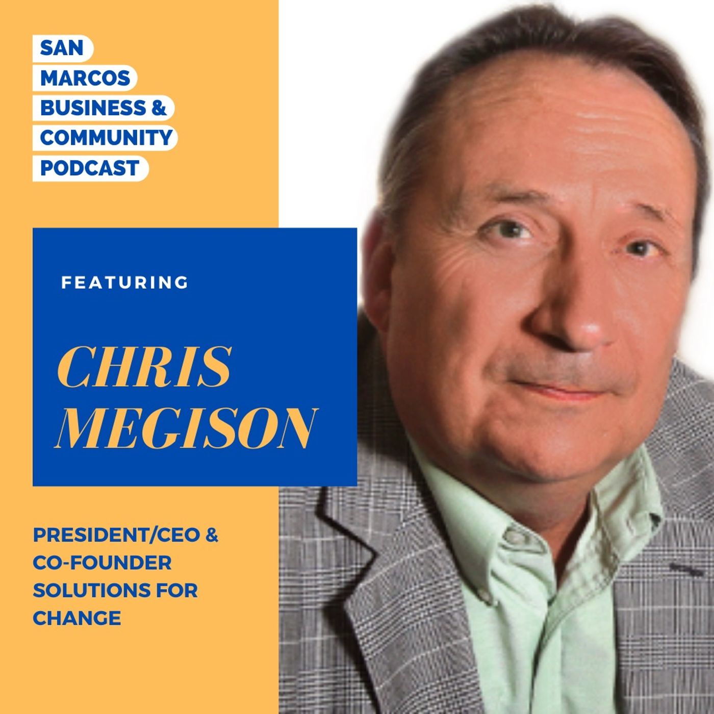 San Marcos Chamber Podcast