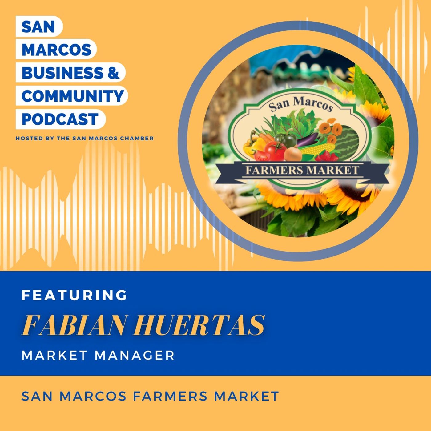 San Marcos Chamber Podcast