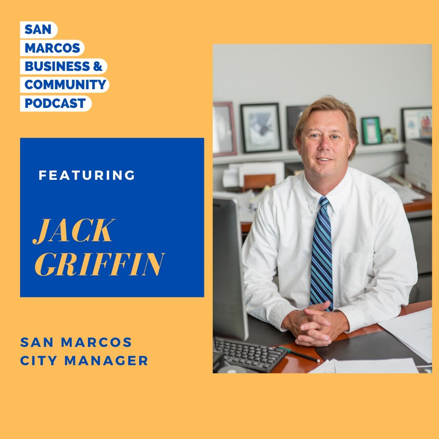 San Marcos Chamber Podcast