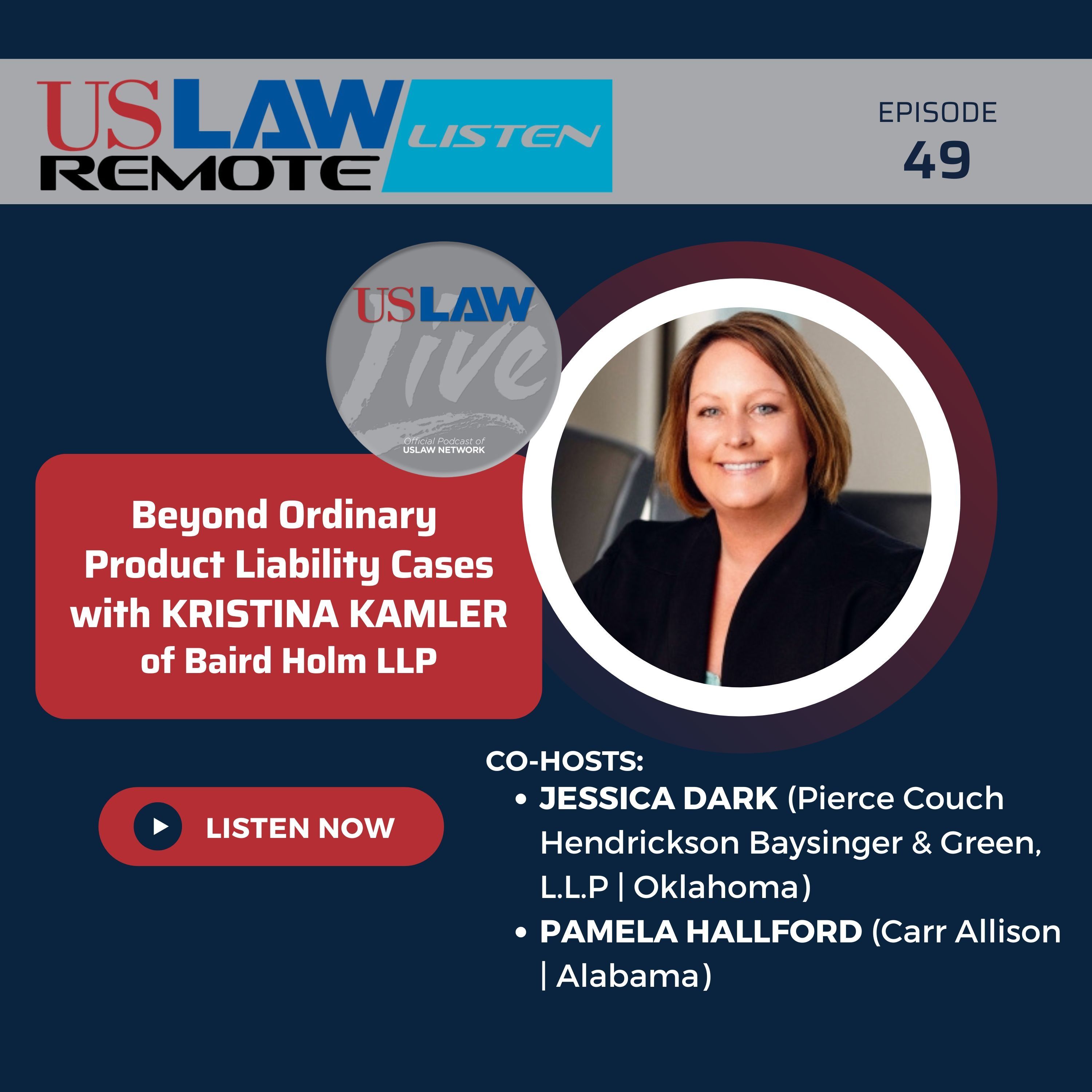 Beyond Ordinary Product Liability Cases with Kristina Kamler episode artwork