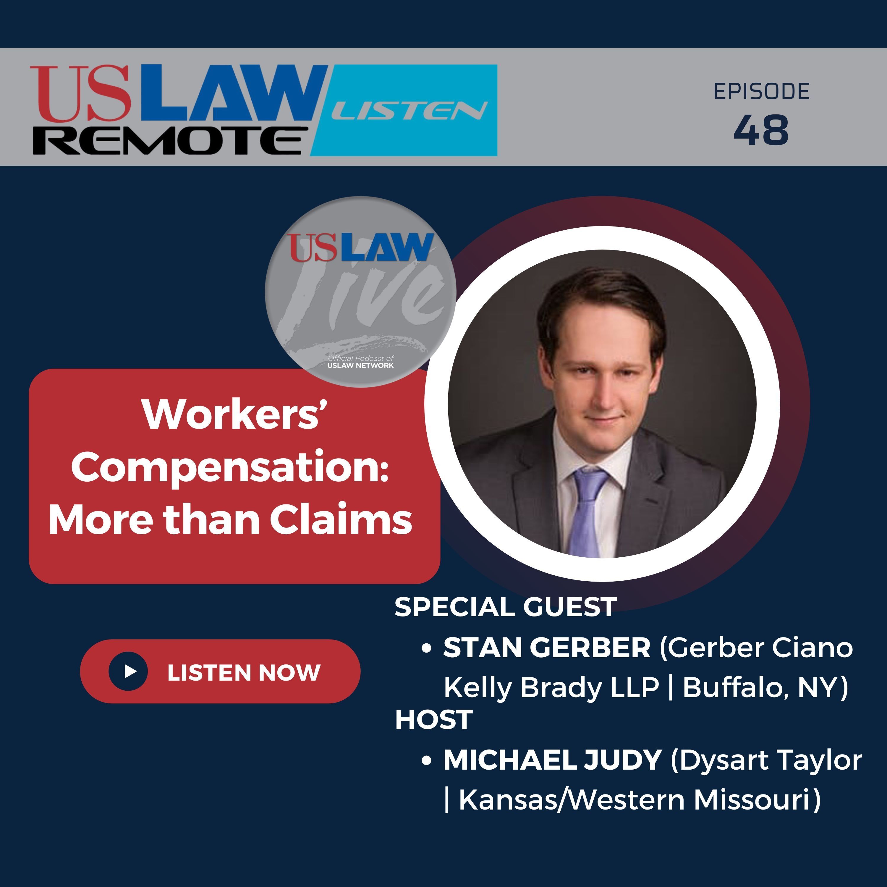 Workers’ Compensation: More than Claims with Stan Evans episode artwork