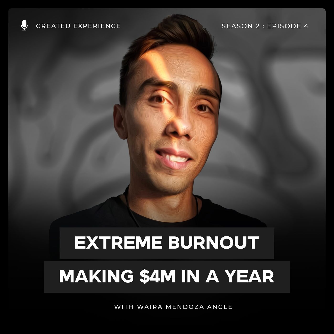 Recovering From Extreme Burnout To Make $4m In A Year With Waira Mendoza Angle episode artwork