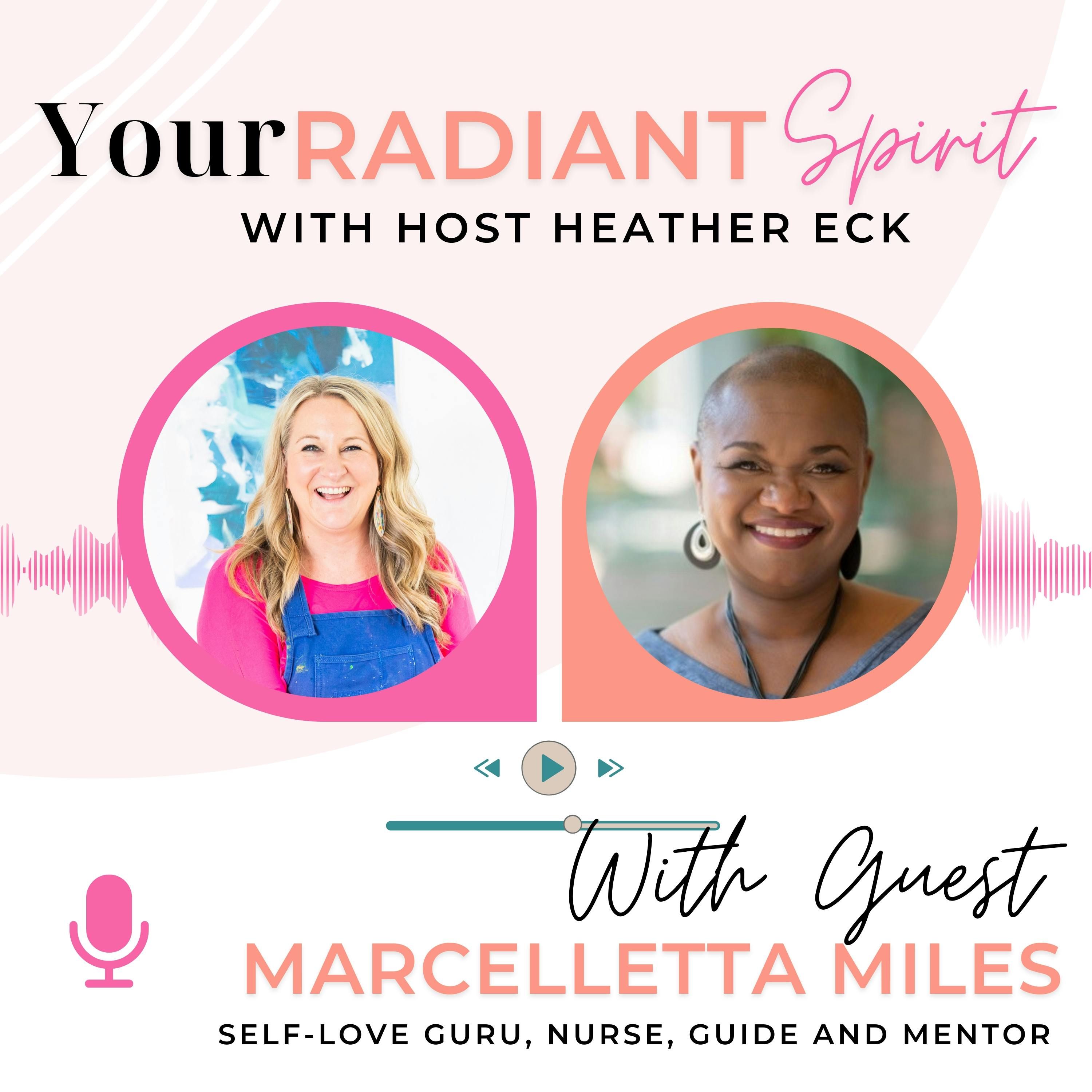 Finding Balance, Self-Love & Mindfulness with Marcelletta Miles