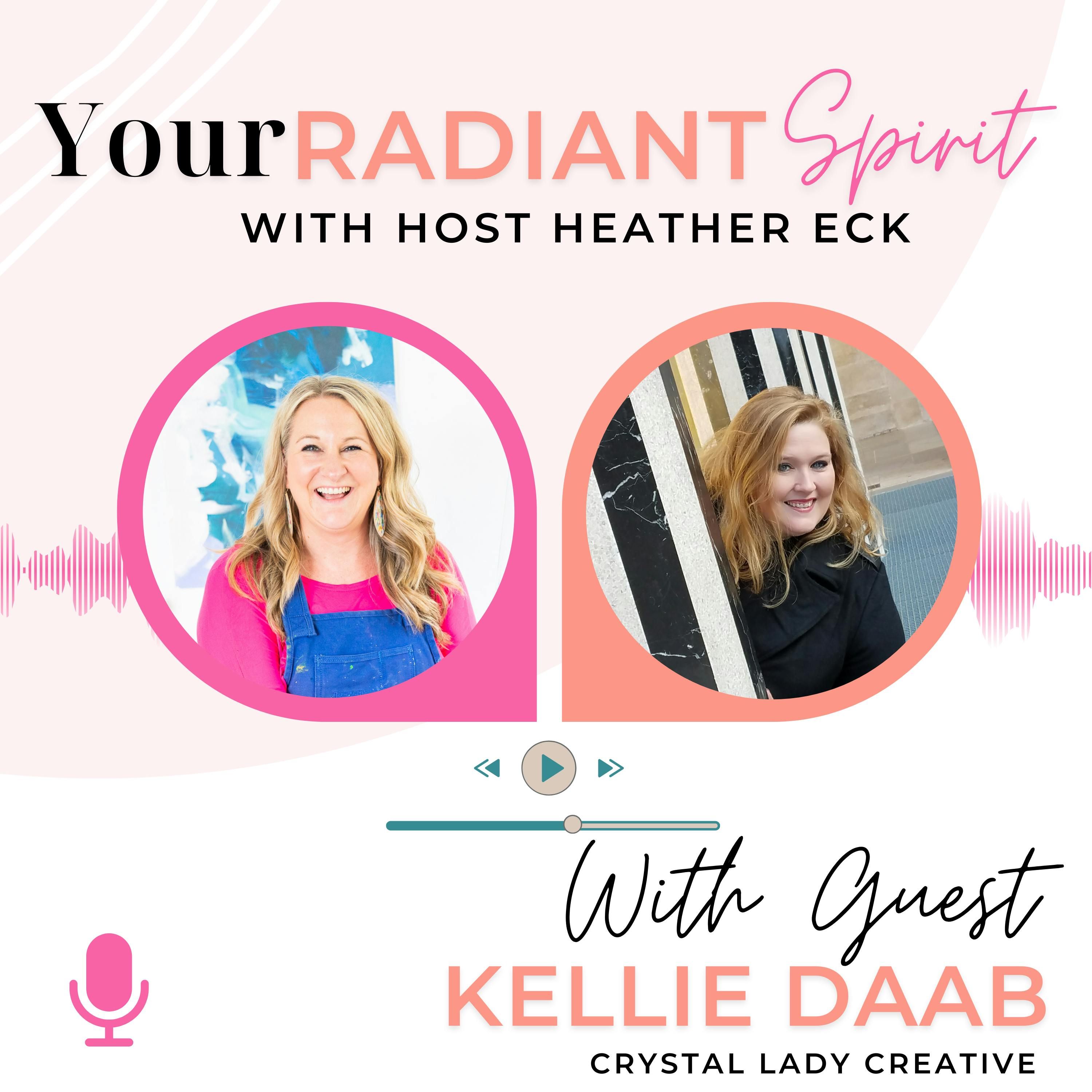 From Business to Crystal Blessings: How Kellie Daab Creates Healing Art with Intention with Kellie Daab