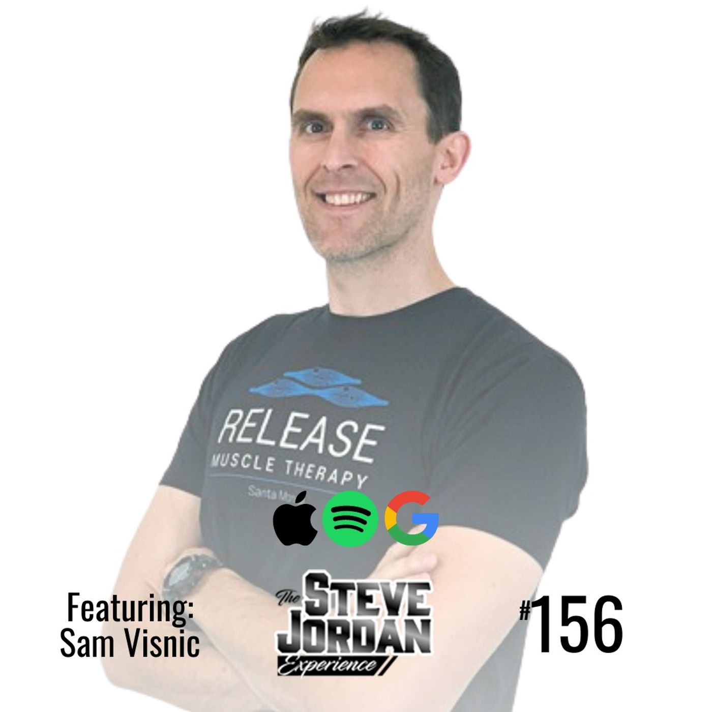 Release Muscle Therapy - End Chronic Pain with Sam Visnic