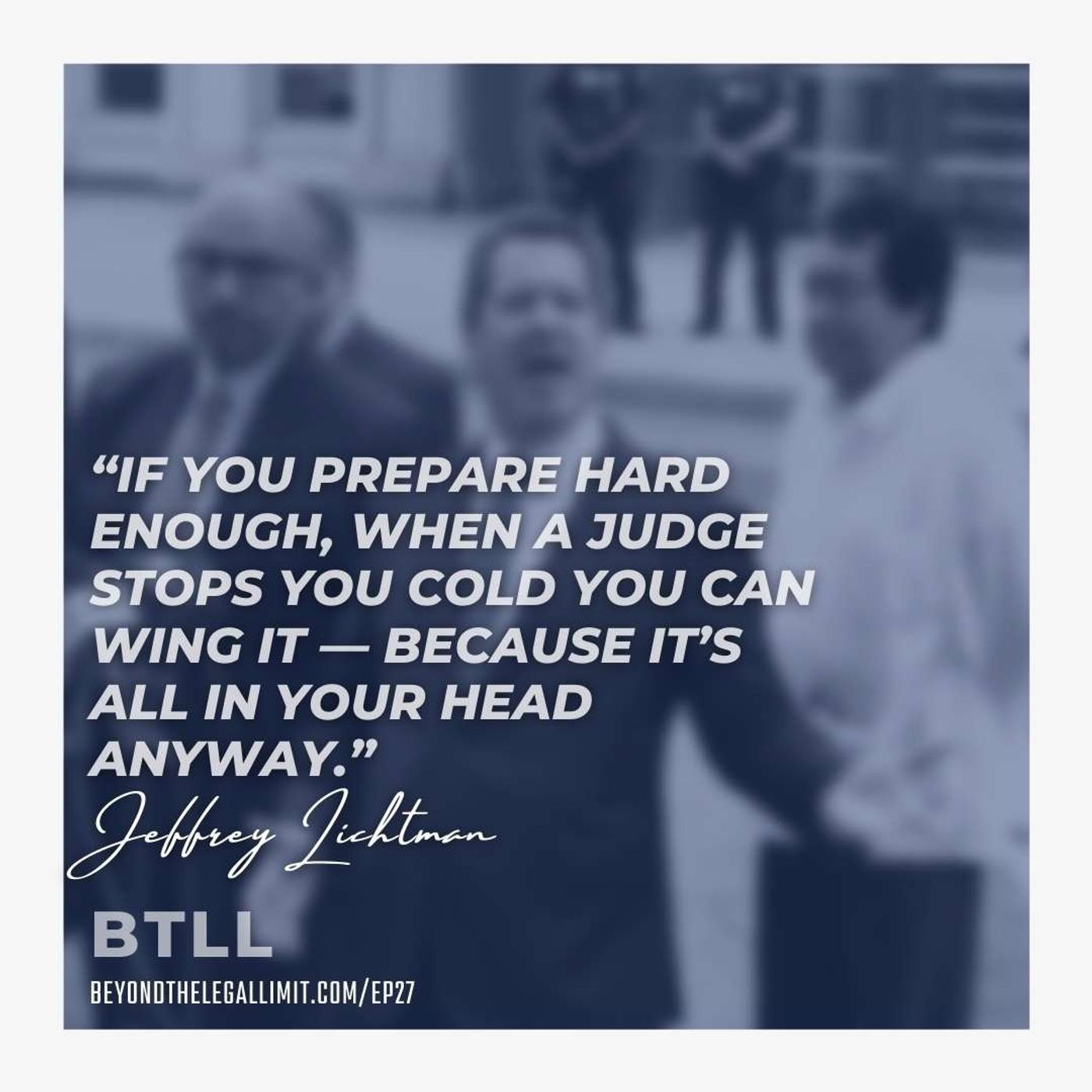 Beyond the Legal Limit with Jeffrey Lichtman