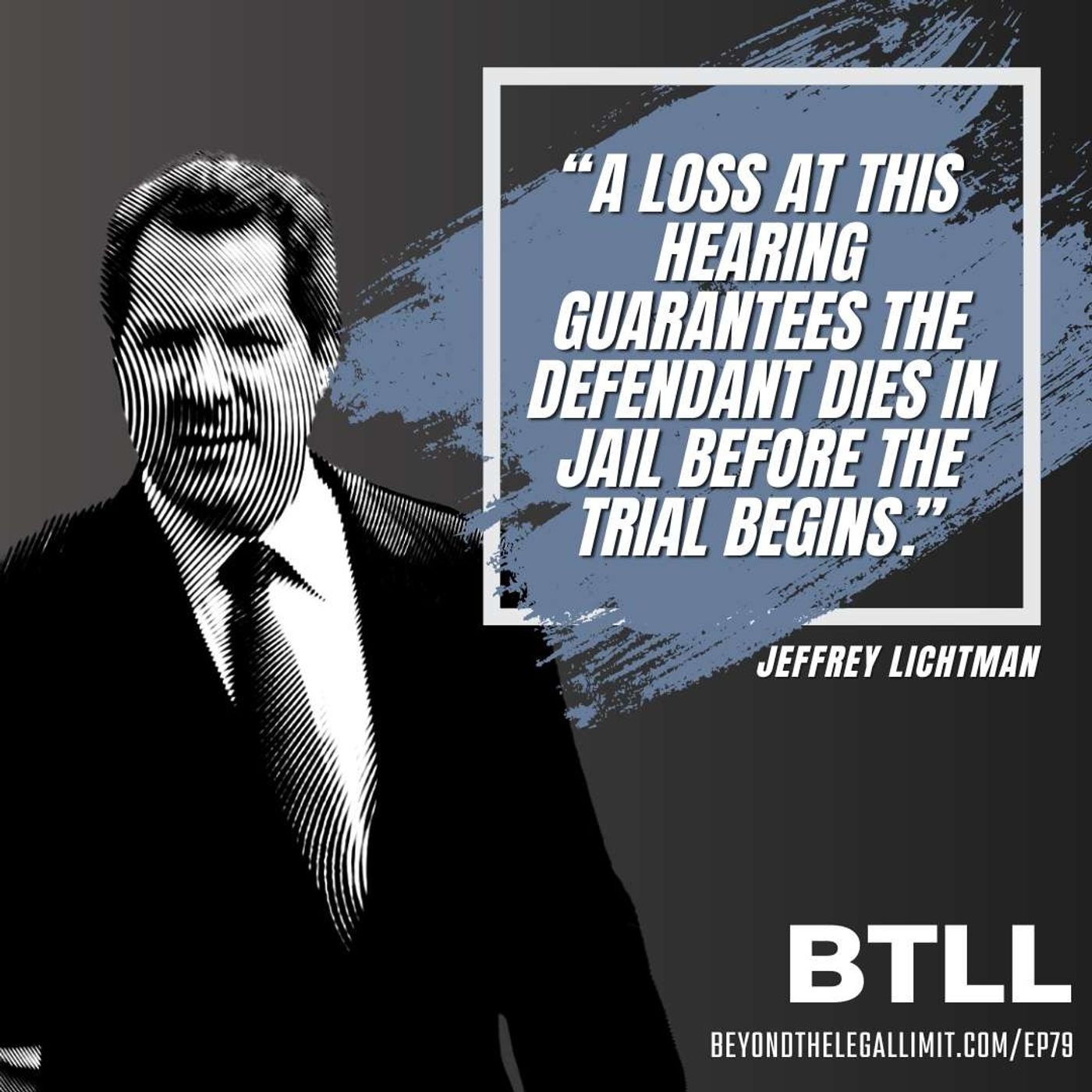 Beyond the Legal Limit with Jeffrey Lichtman