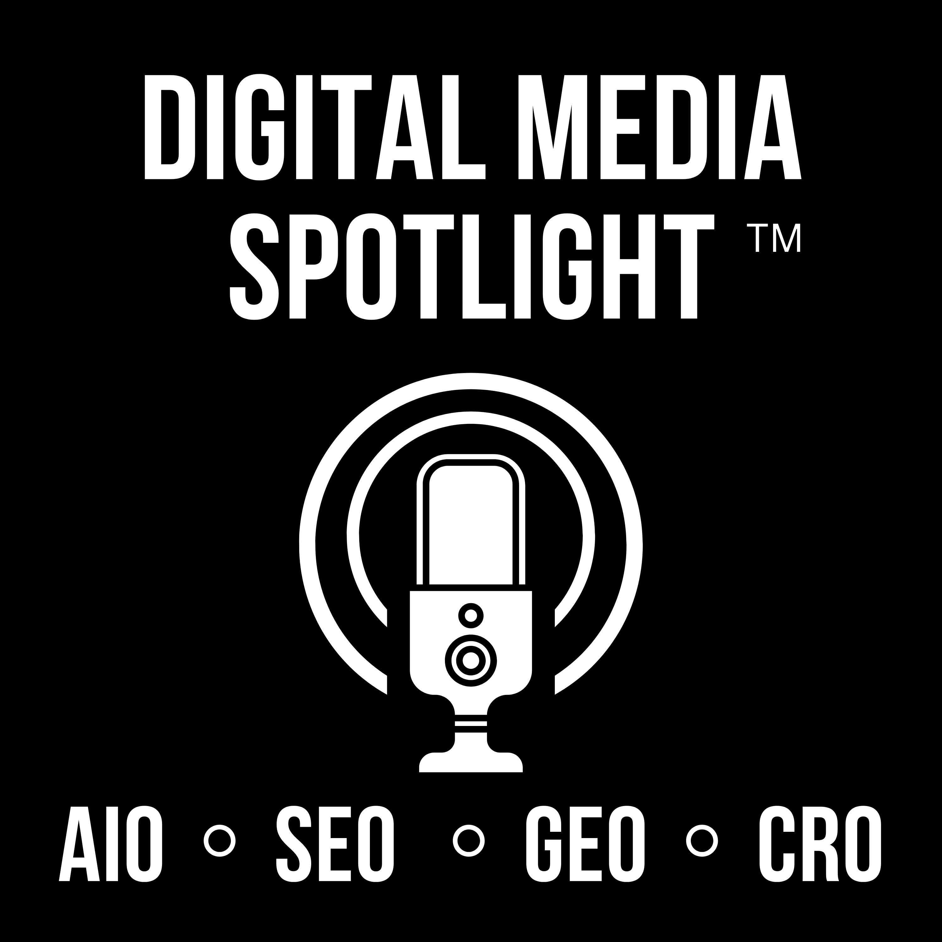 Digital Media Spotlight