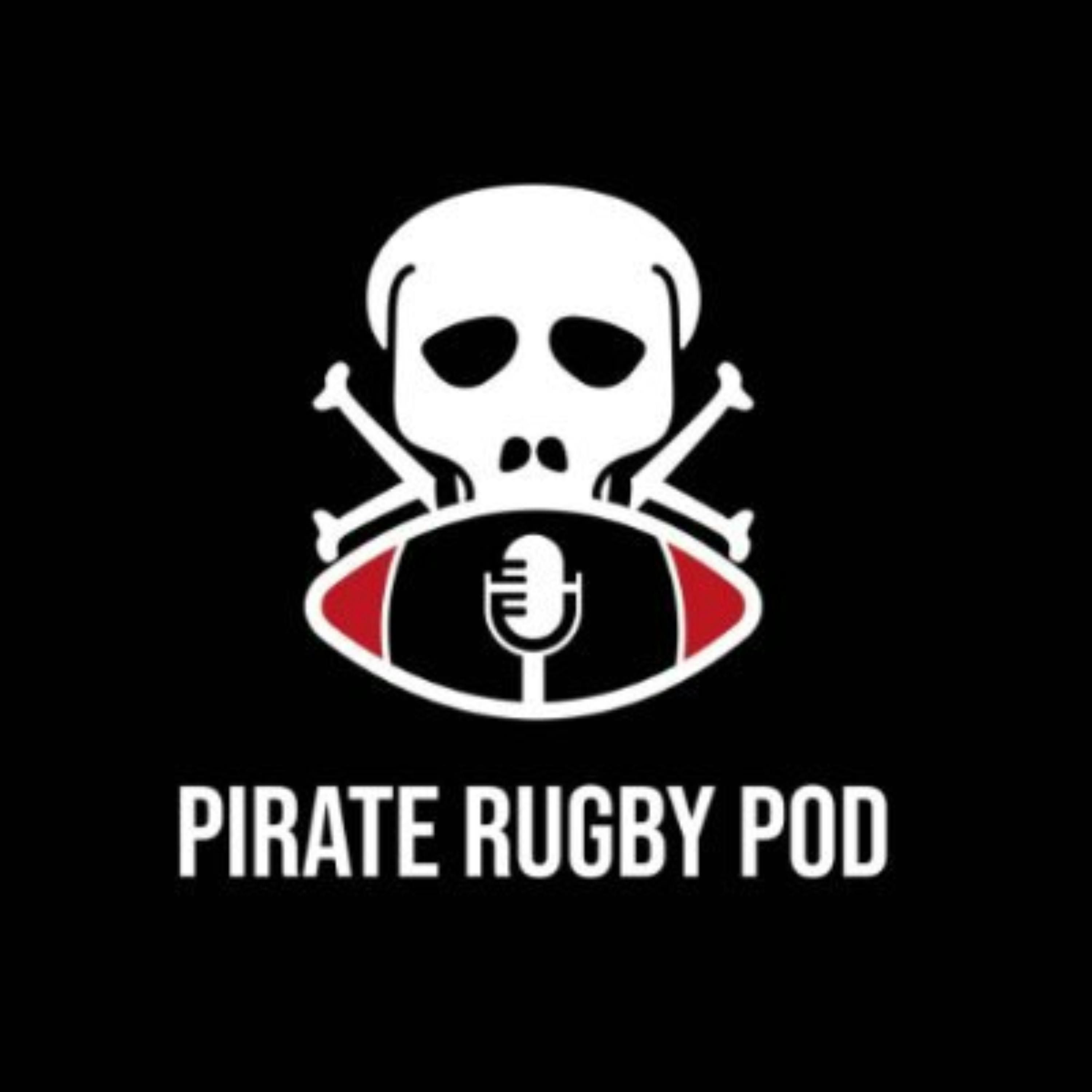 Pirate Rugby Pod Episode 6 - We Pick Our Fantasy Team! Cipriani DEBATE... Ft. Dream Team Rugby