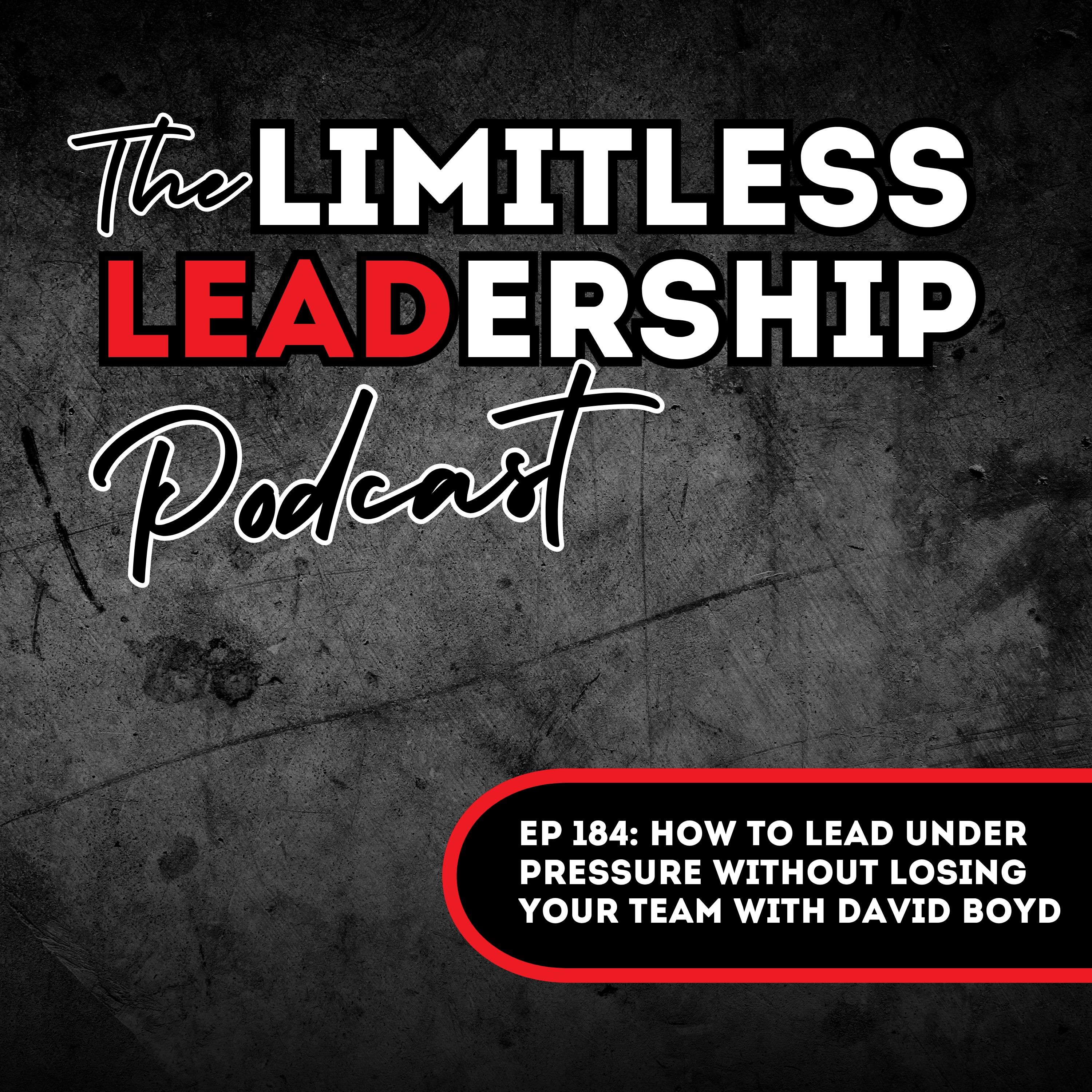 The Limitless Leadership Podcast
