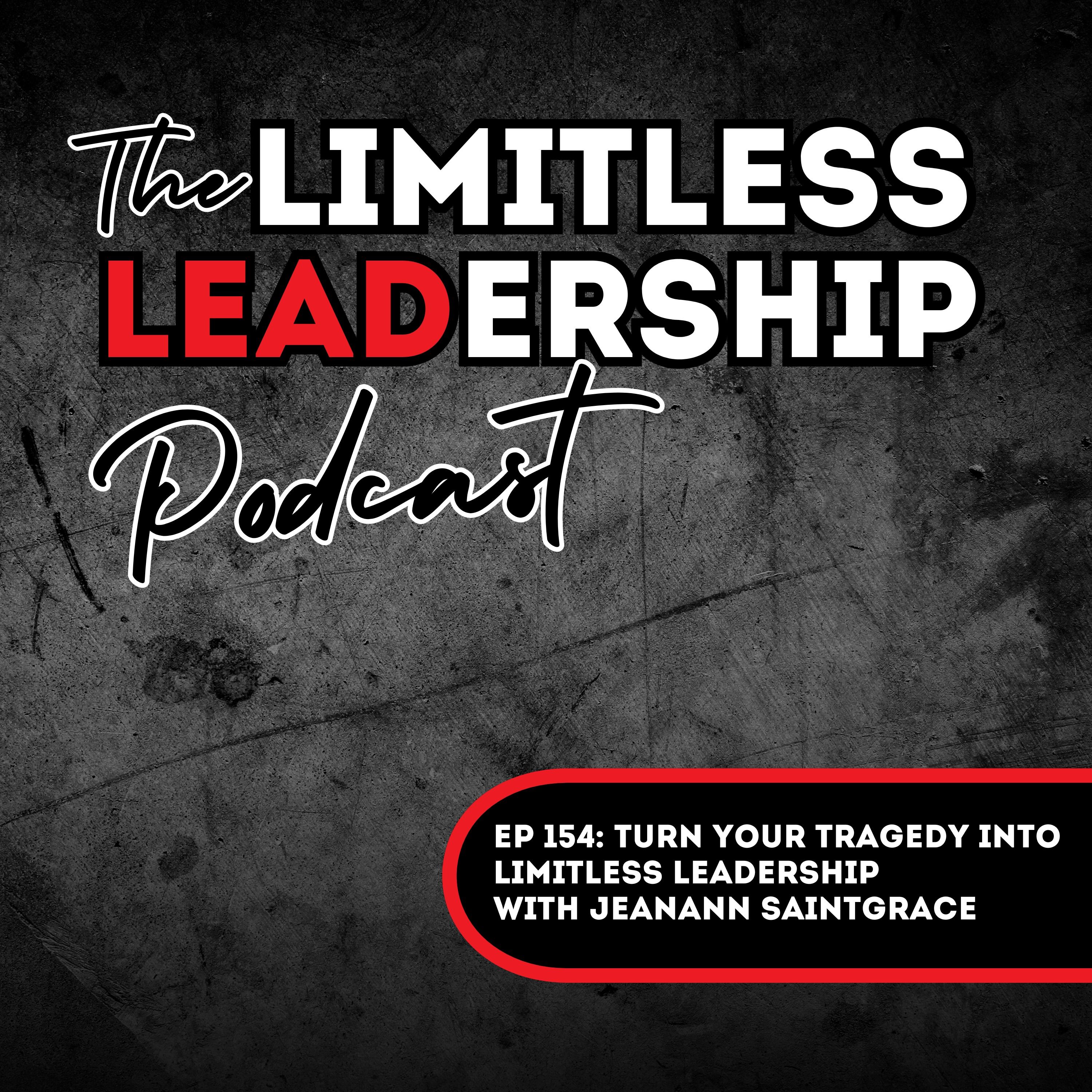 The Limitless Leadership Podcast
