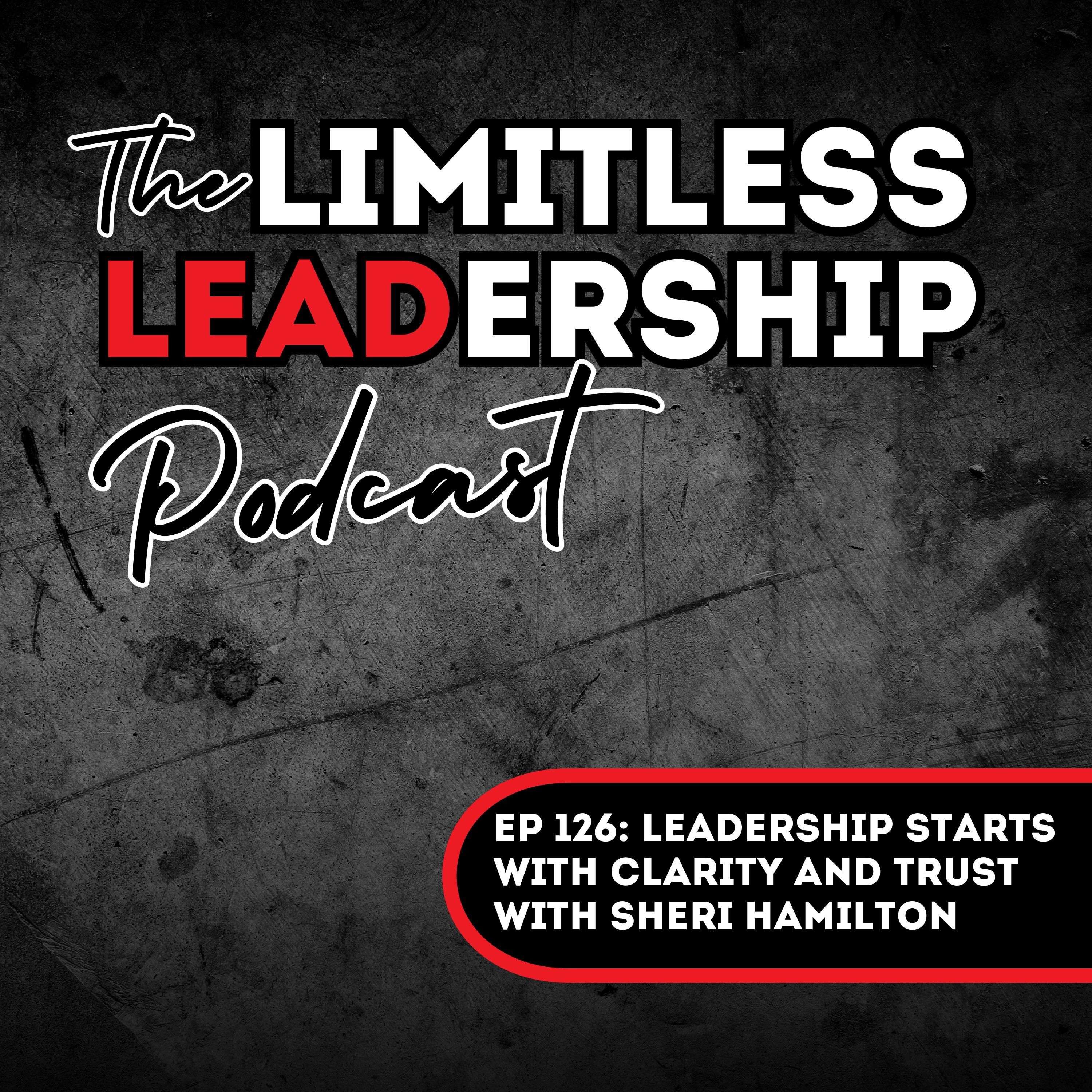 The Limitless Leadership Podcast