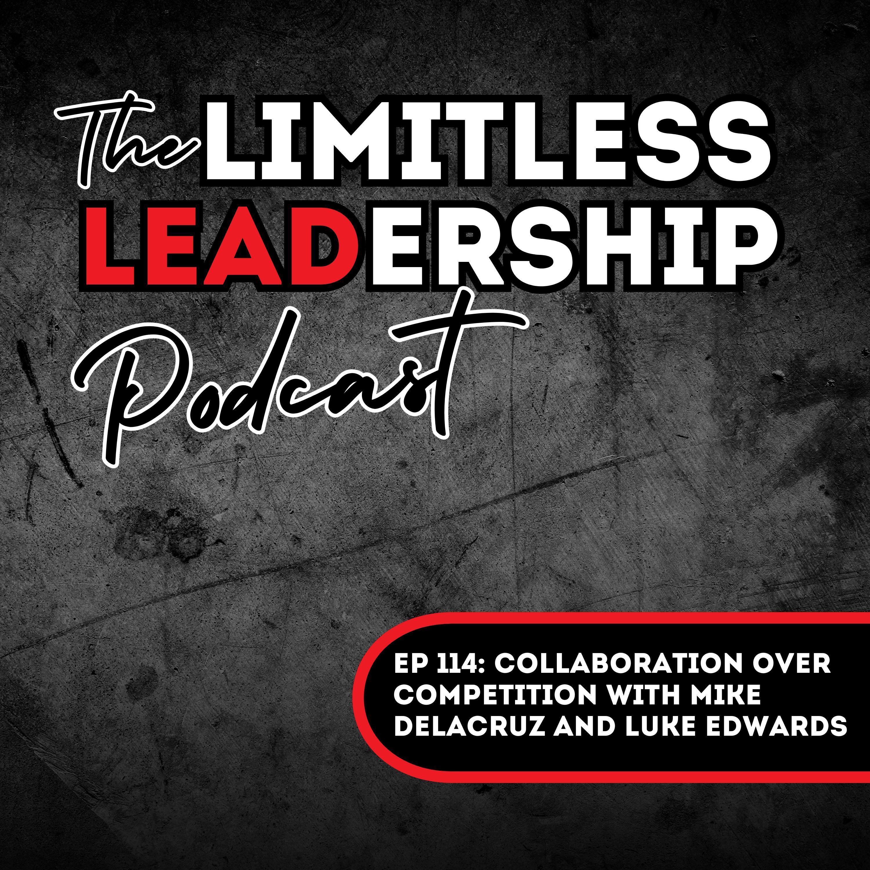 The Limitless Leadership Podcast
