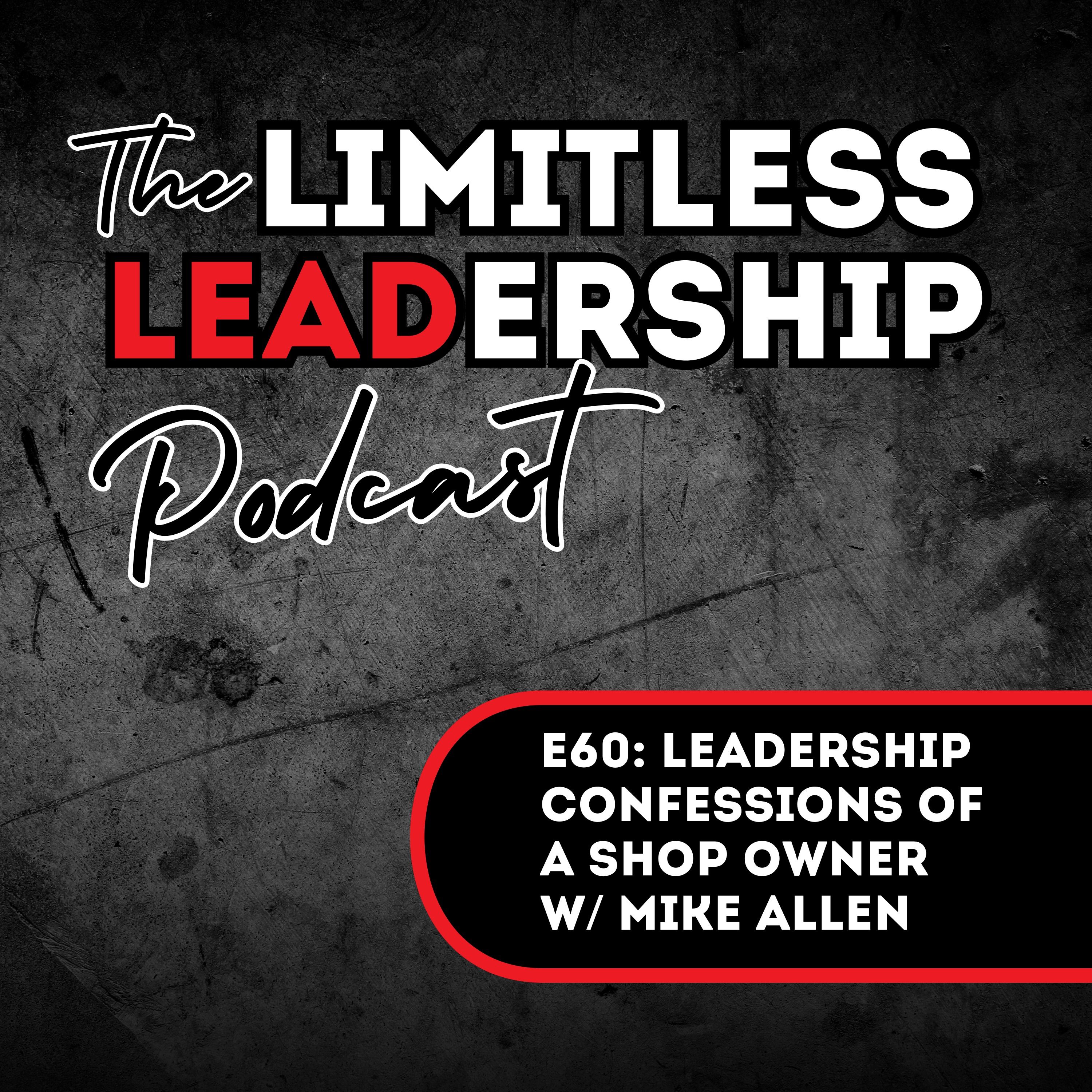 The Limitless Leadership Podcast