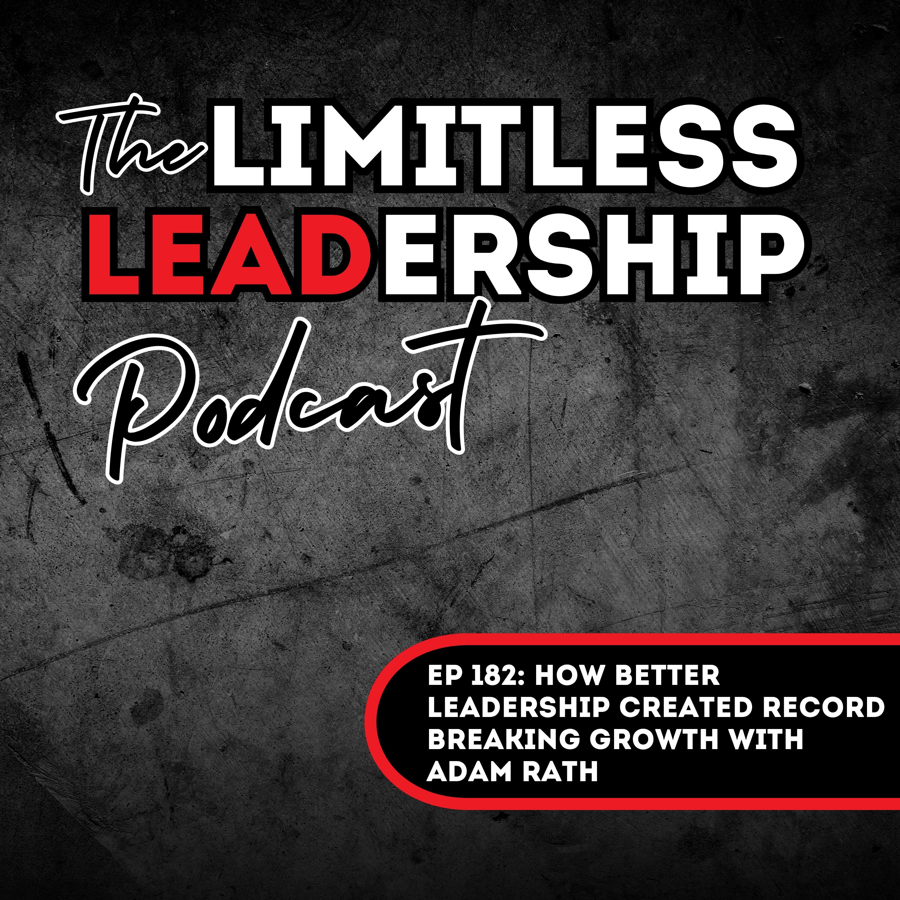 The Limitless Leadership Podcast