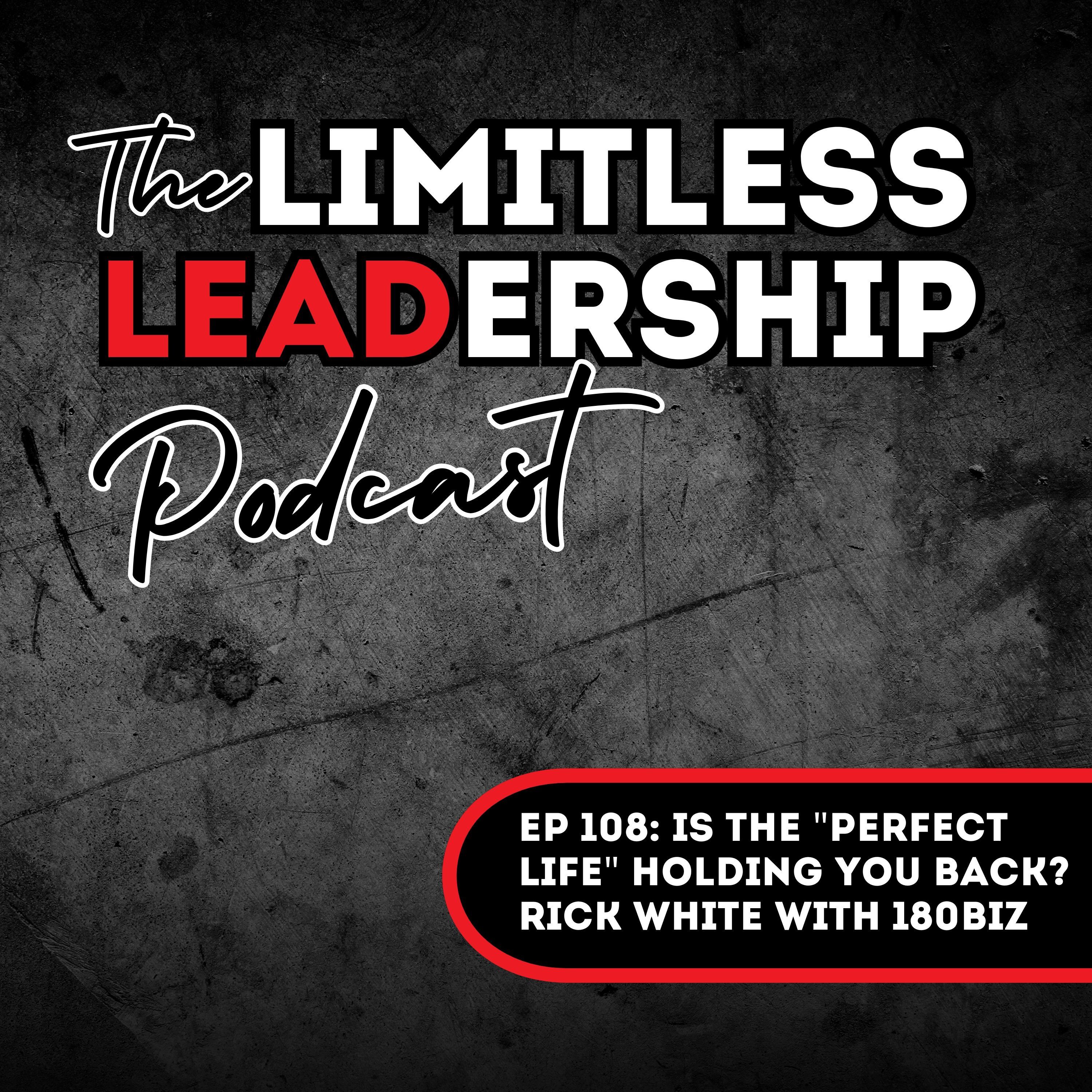 The Limitless Leadership Podcast