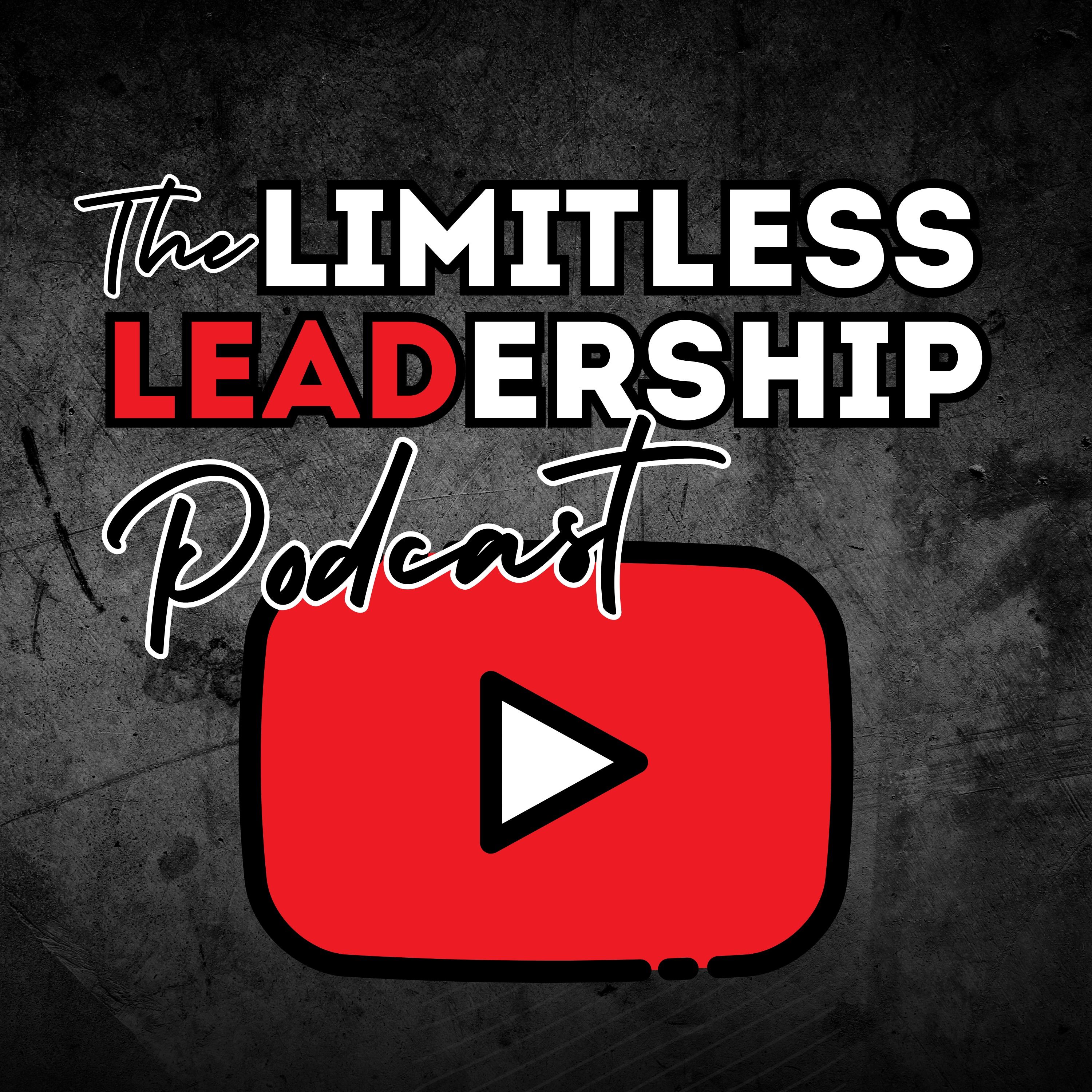 The Limitless Leadership Podcast