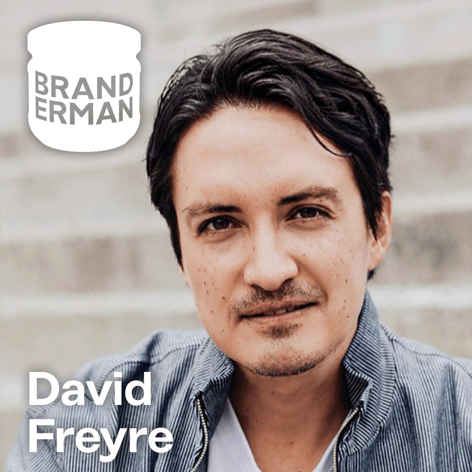 David Freyre | Tropicalizar el diseño | E67 episode artwork
