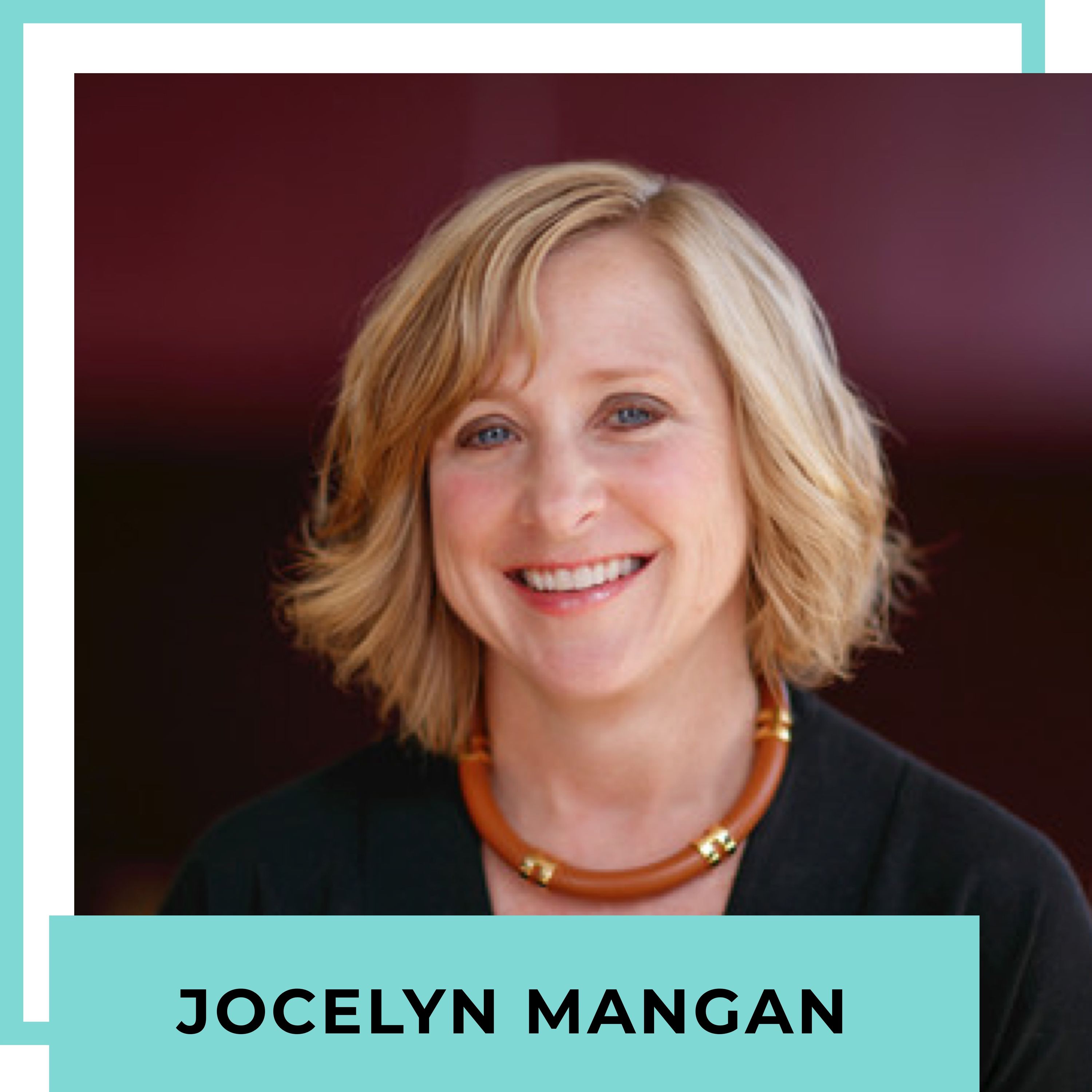 Pick the Board of Directors You Need - with Jocelyn Mangan, Founder & CEO of Him For Her