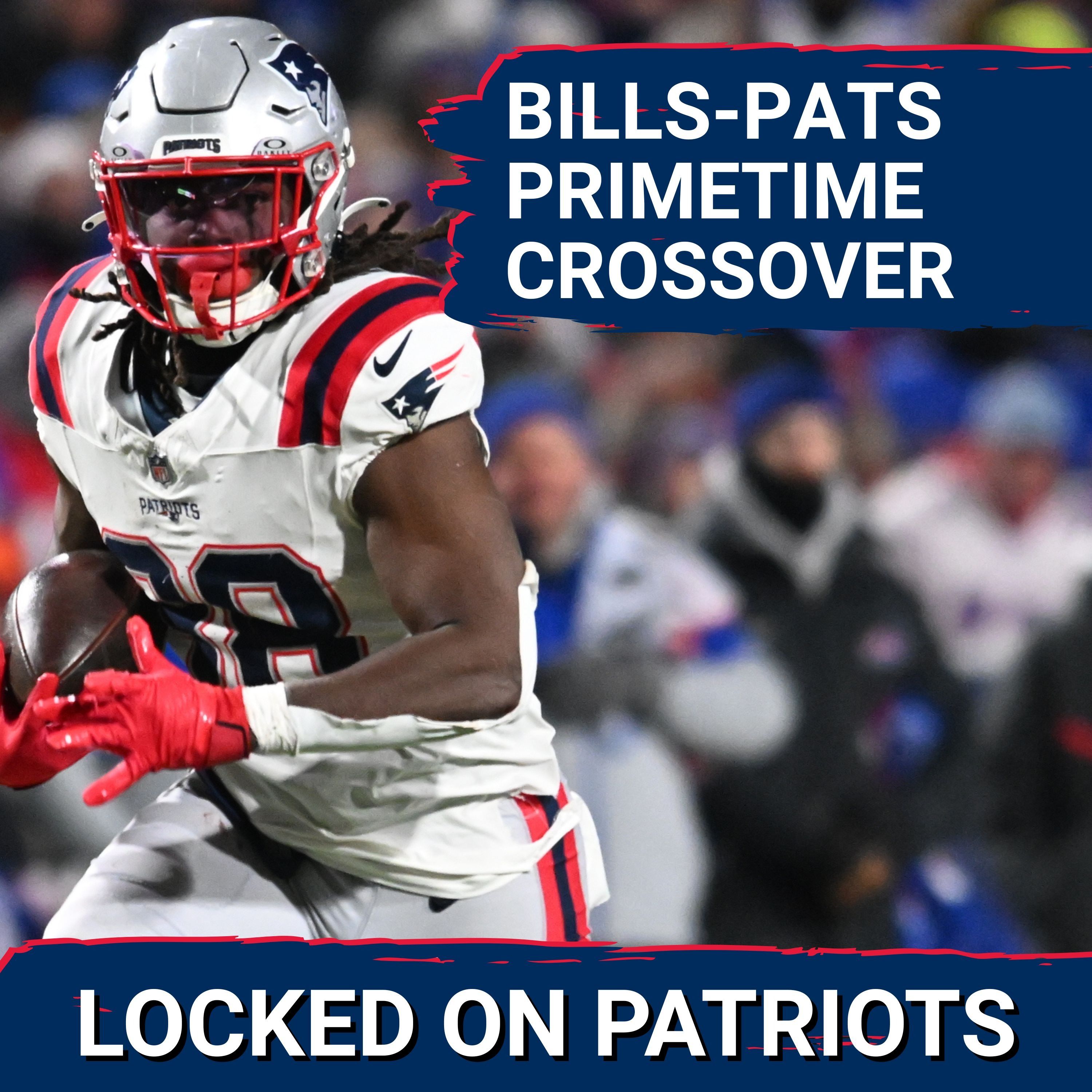 Rivalry: Bills vs Patriots Primetime Clash | Bills Seek to Crush Patriots' Hopes