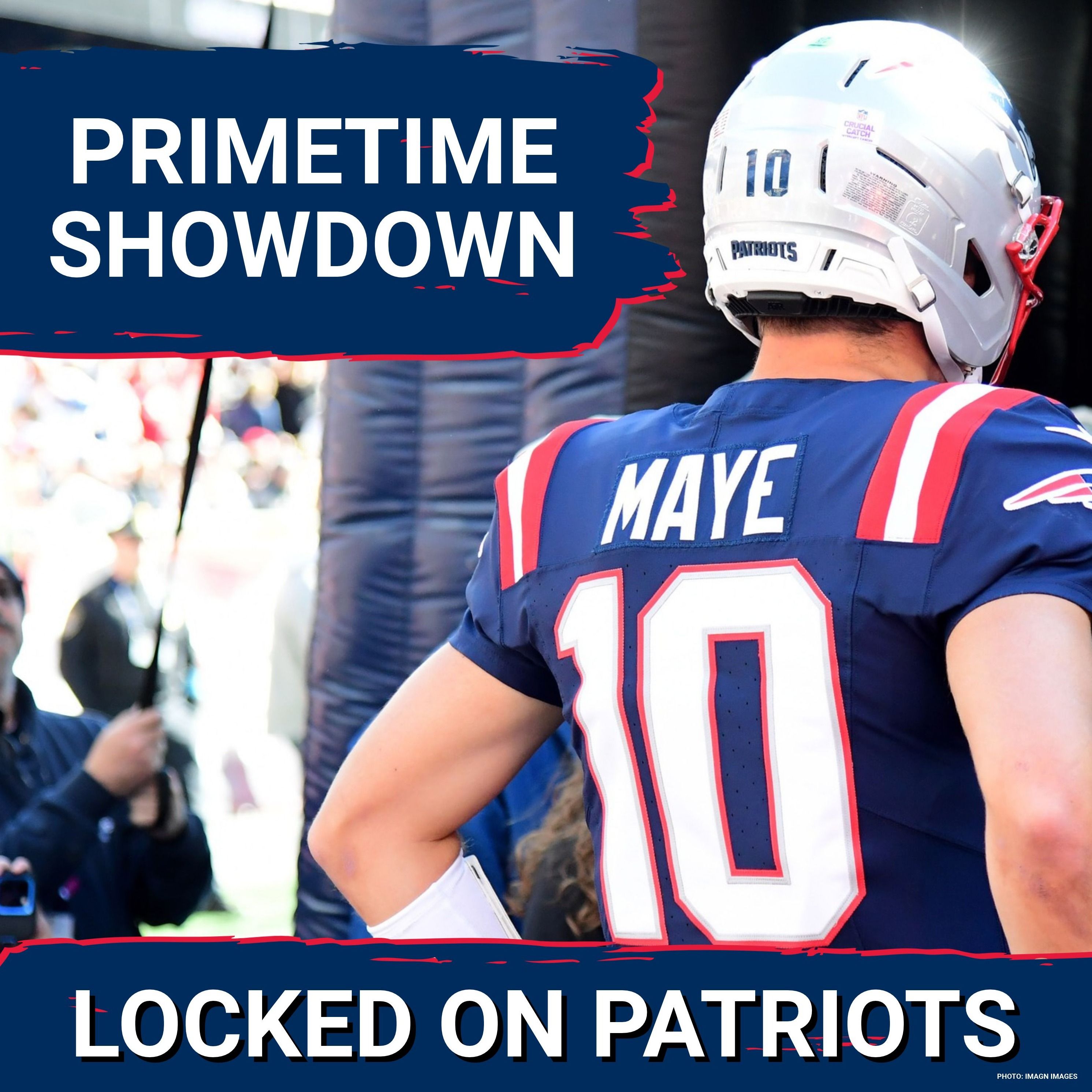 Showdown: Drake Maye’s Patriots Battle Caleb Williams’ Bears in Primetime episode artwork