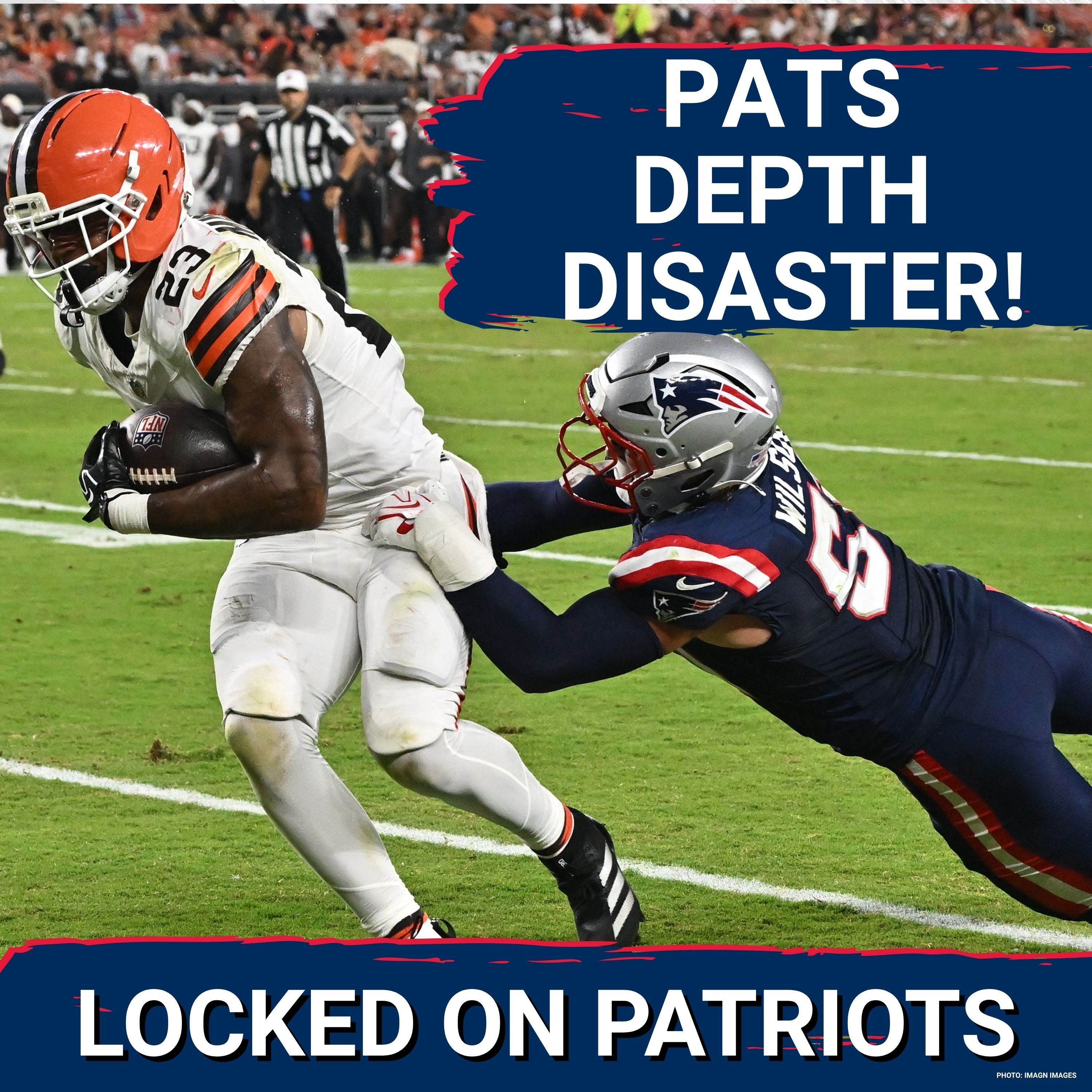 Atrocious: Patriots Defense Dominated by Browns | Depth Concerns Linger episode artwork