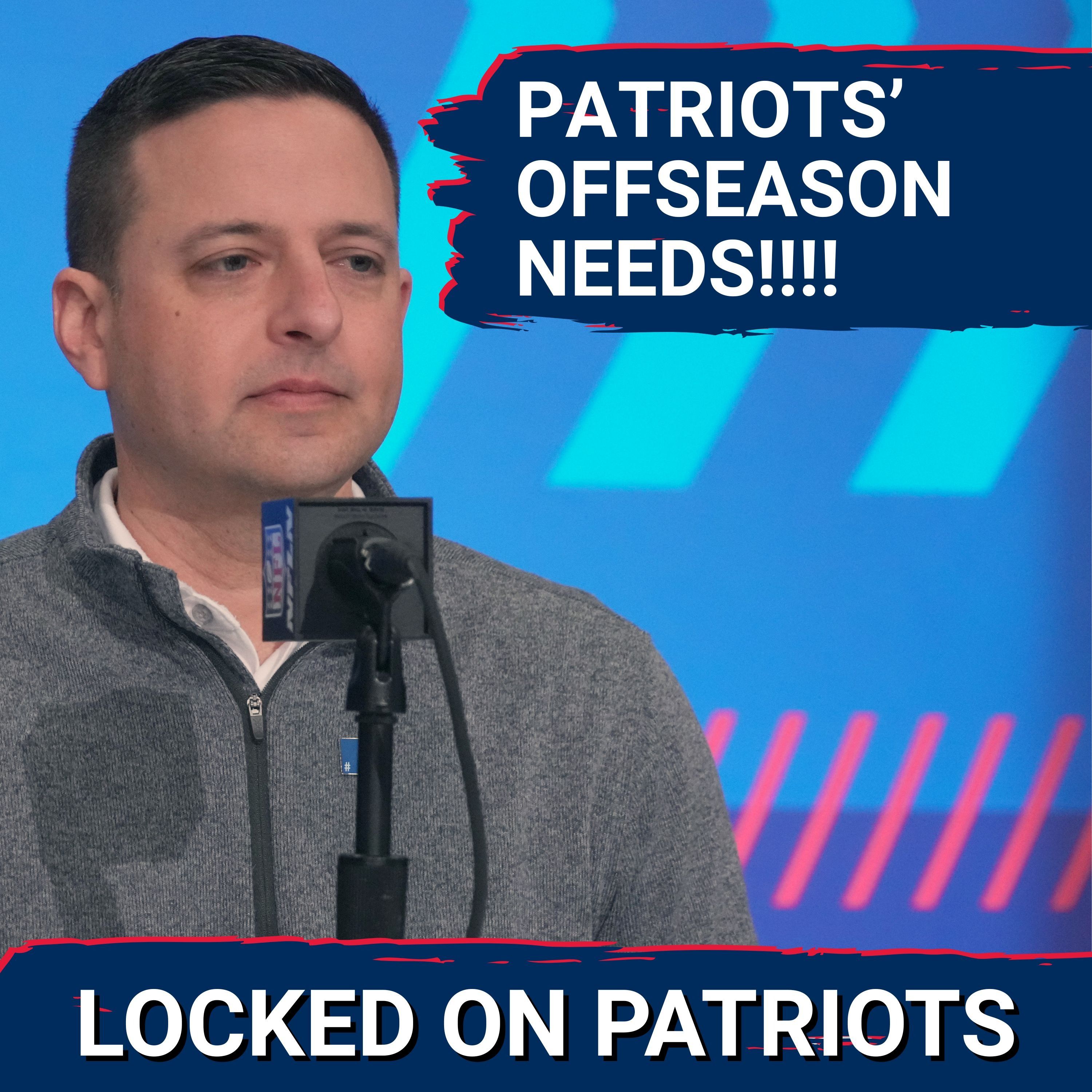 Roster Warning: New England Patriots’ Biggest Offseason Needs Revealed