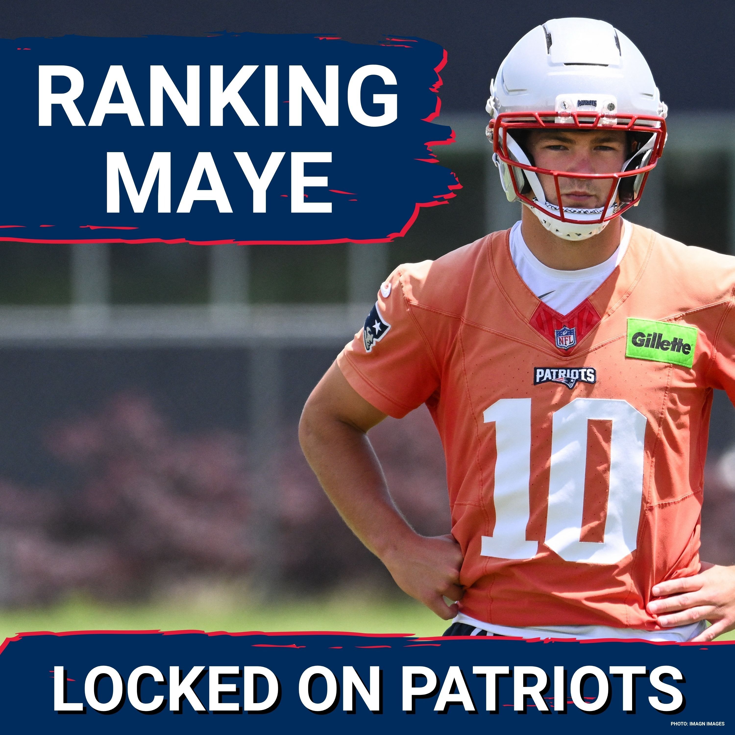 Absurd: Patriots' Drake Maye Disrespected by PFF—Where Should He REALLY Land? episode artwork